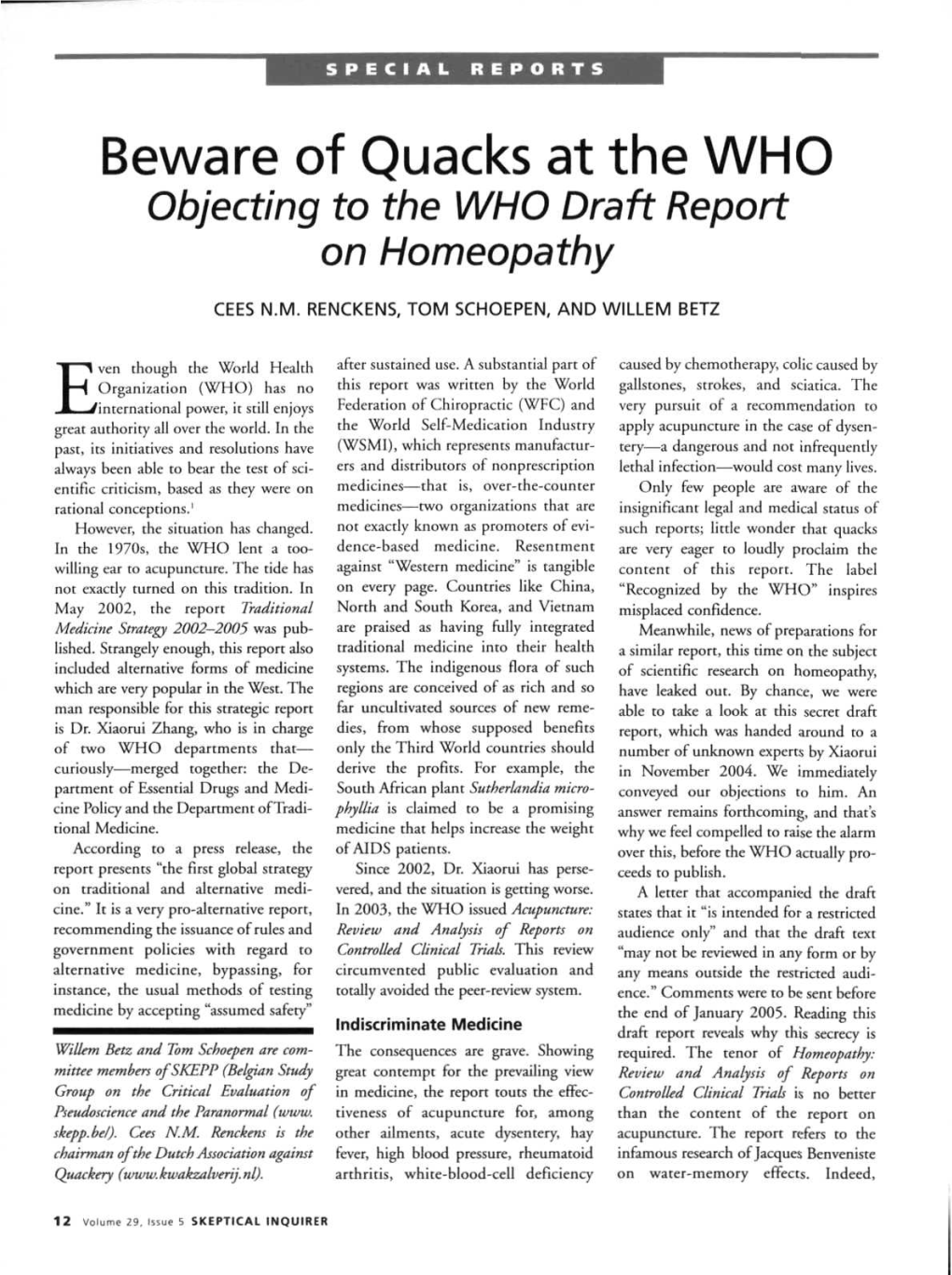 Beware of Quacks at the WHO Objecting to the WHO Draft Report on Homeopathy