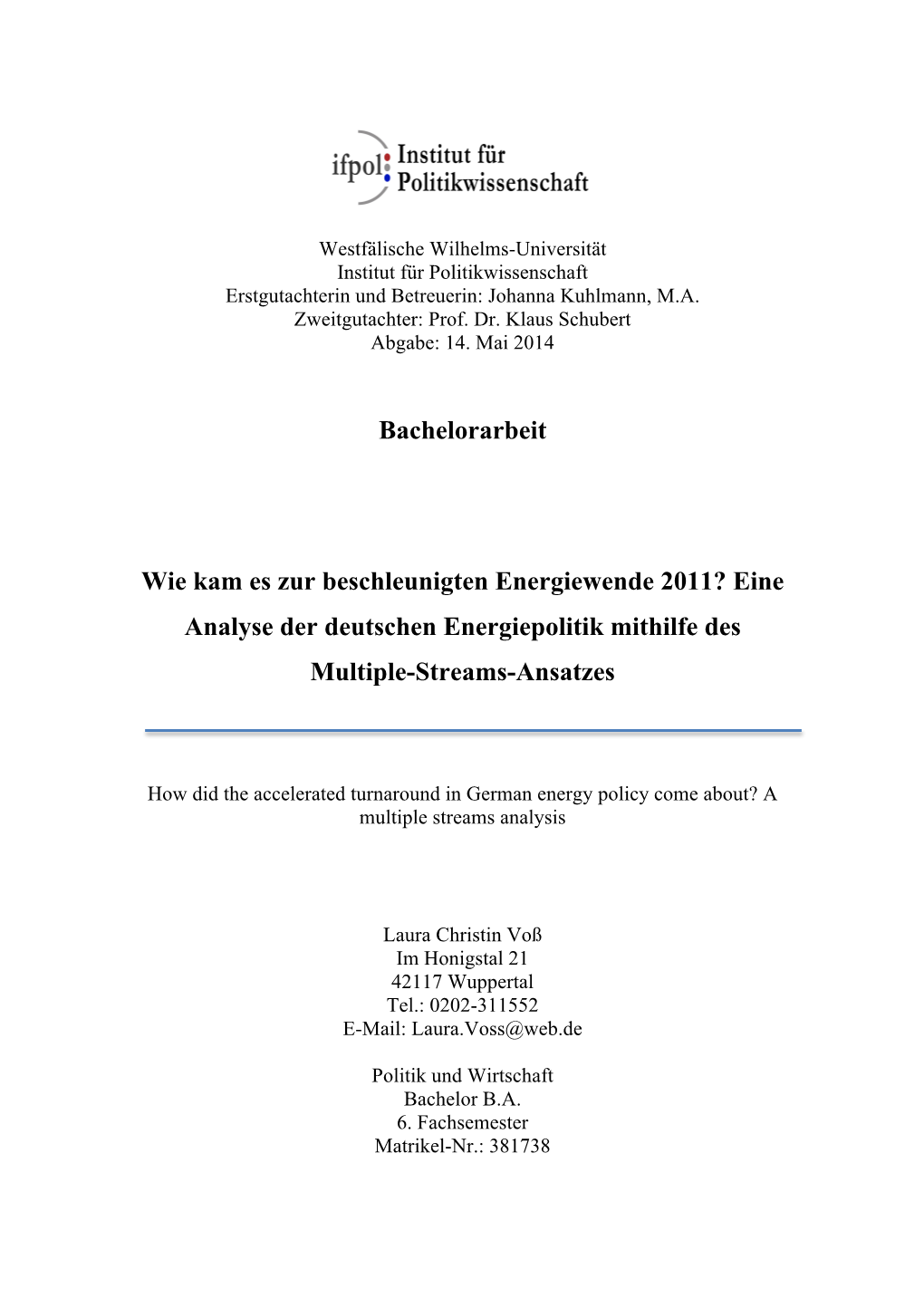 Bachelorarbeit Wie Kam Es Zur Beschleunigten Energiewende 2011?