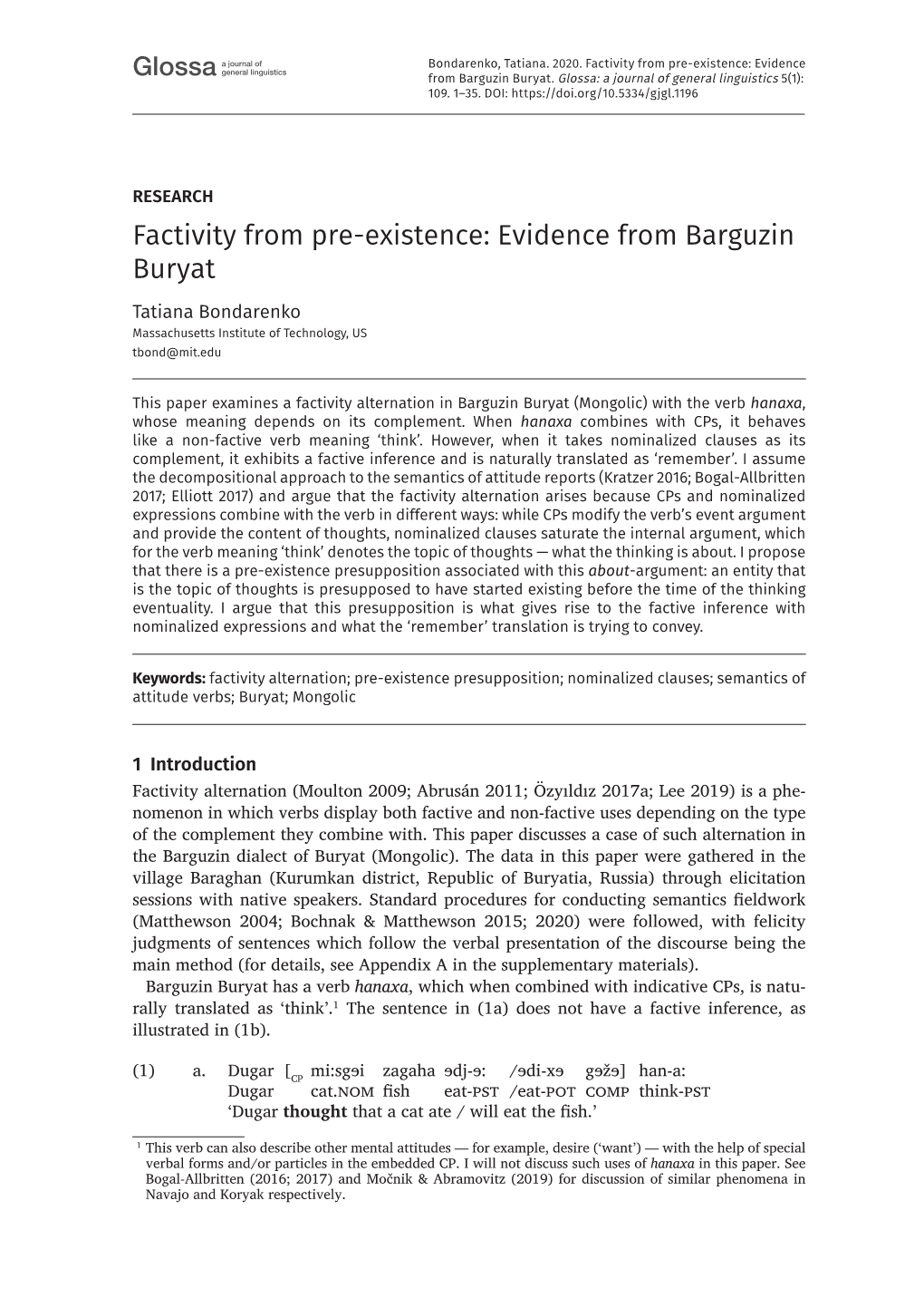 Factivity from Pre-Existence: Evidence from Barguzin Buryat Tatiana Bondarenko Massachusetts Institute of Technology, US Tbond@Mit.Edu