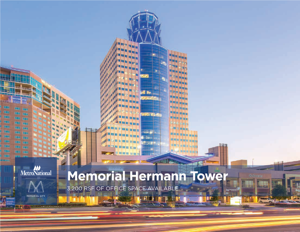 Memorial Hermann Tower 3,200 RSF of OFFICE SPACE AVAILABLE Memorial City Master Plan