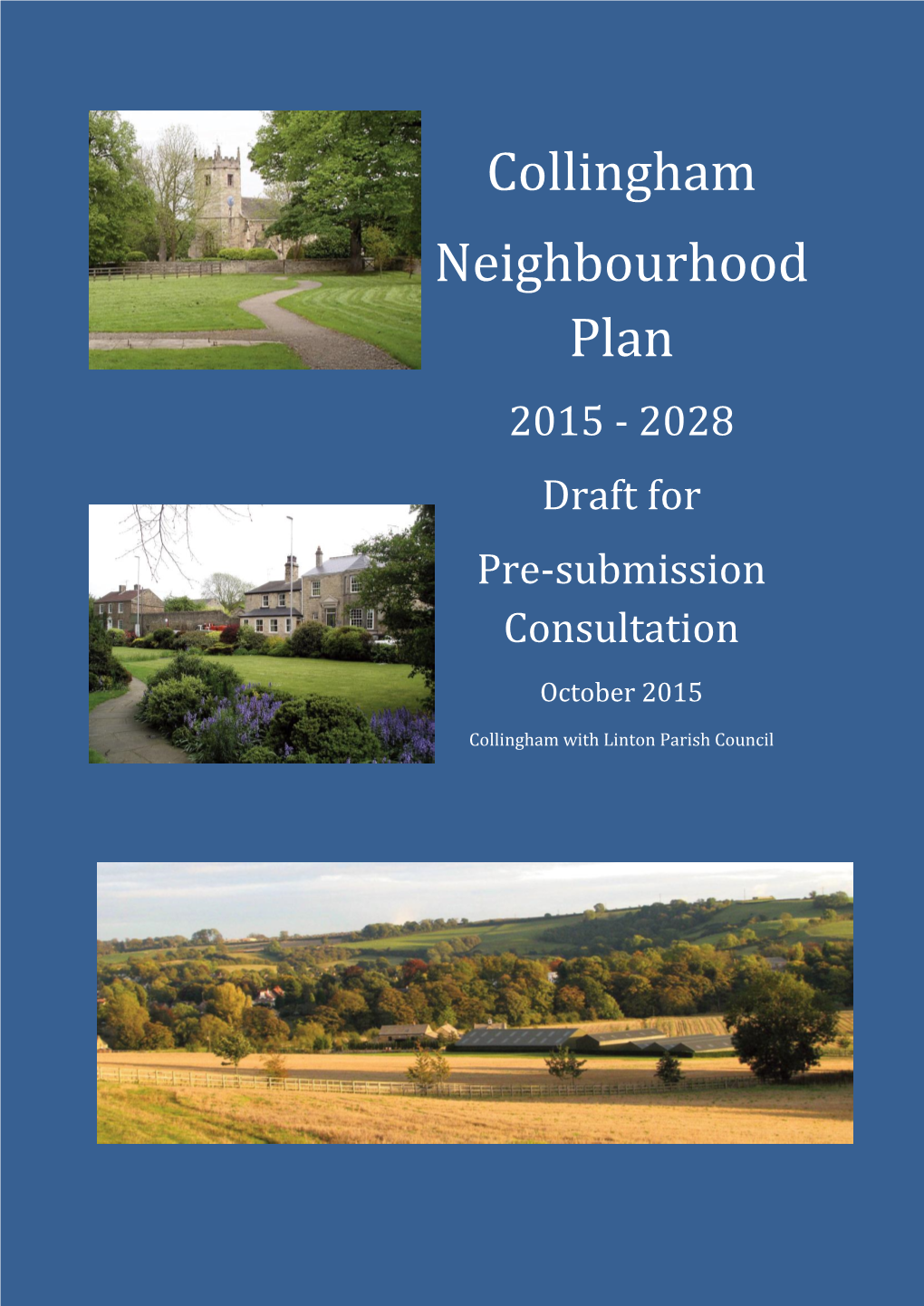 Collingham Neighbourhood Plan - Draft for Pre-Submission Consultation