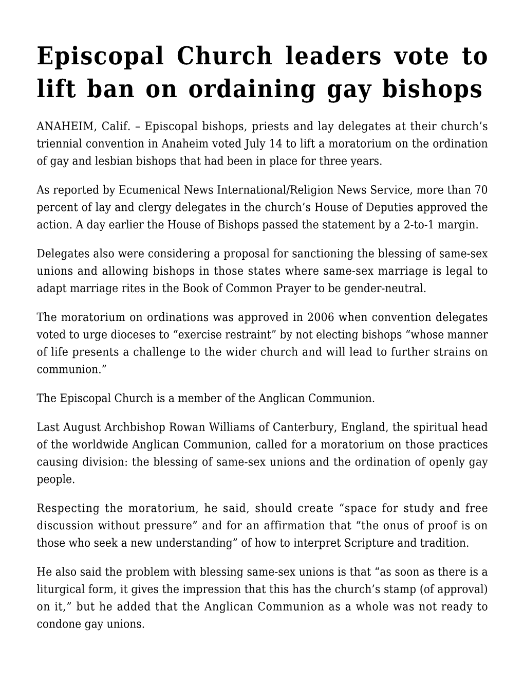 Episcopal Church Leaders Vote to Lift Ban on Ordaining Gay Bishops