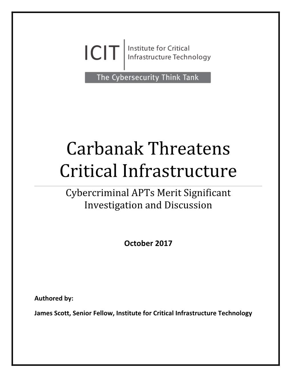 Carbanak Threatens Critical Infrastructure Cybercriminal Apts Merit Significant Investigation and Discussion