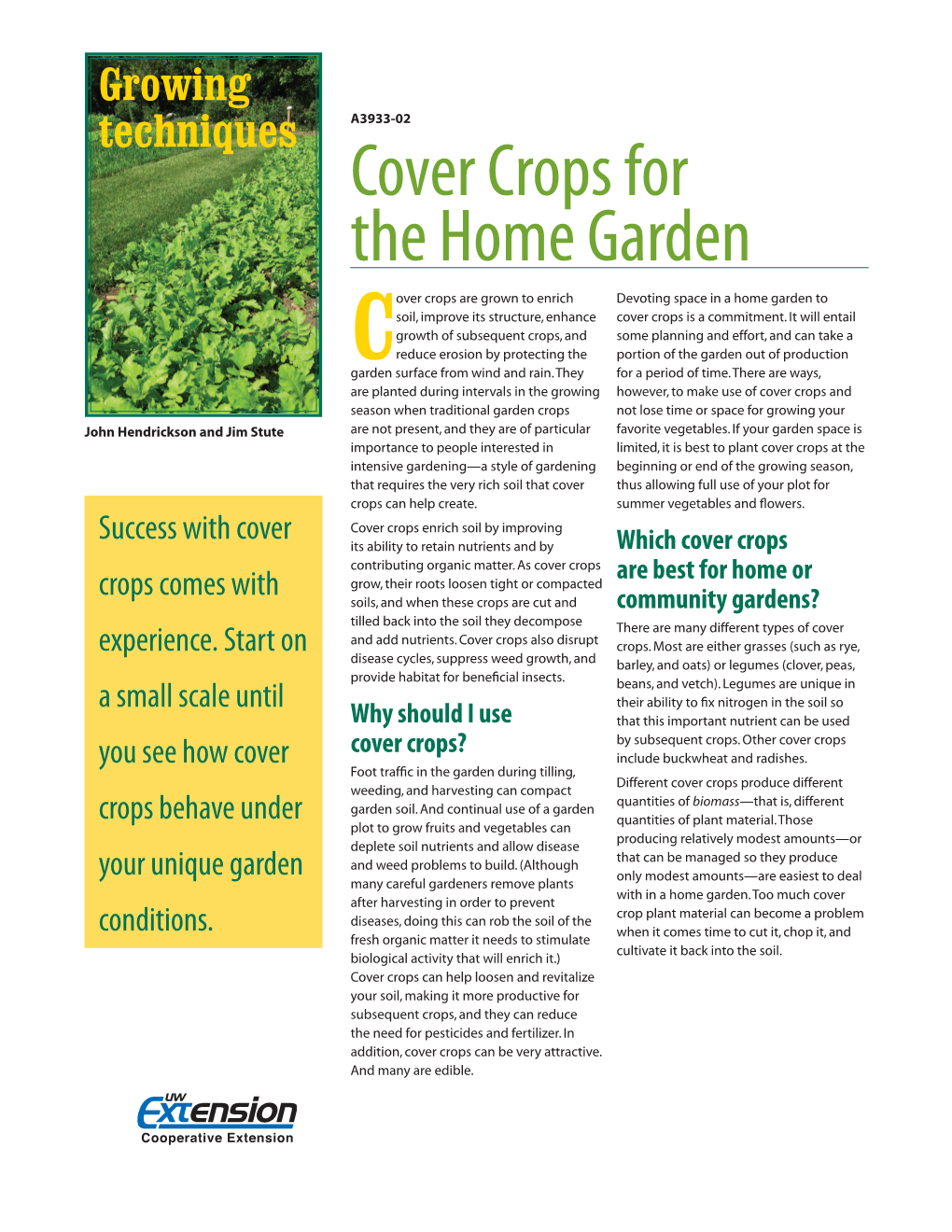 Cover Crops for the Home Garden (A3933-02) I-04-2012 6