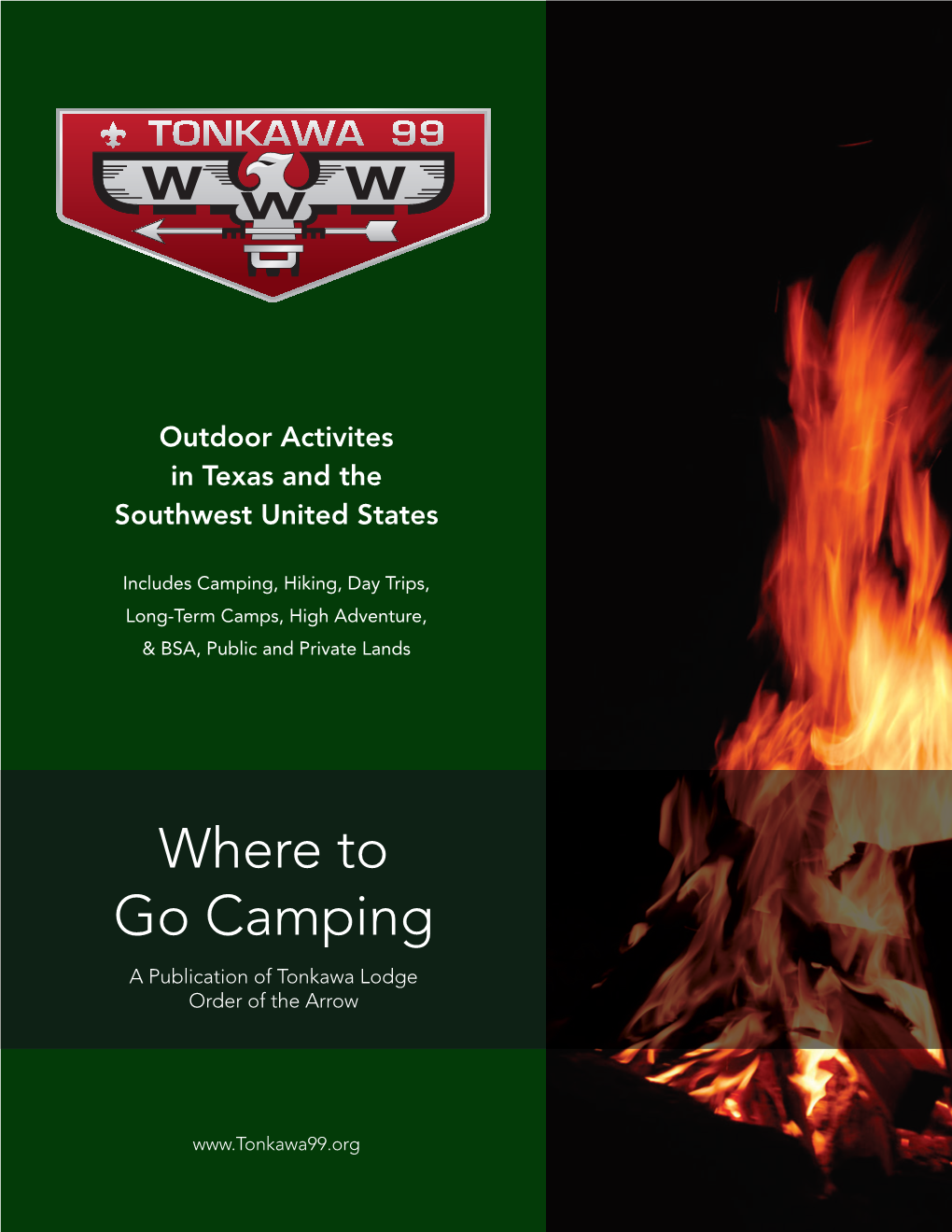 Where to Go Camping a Publication of Tonkawa Lodge Order of the Arrow