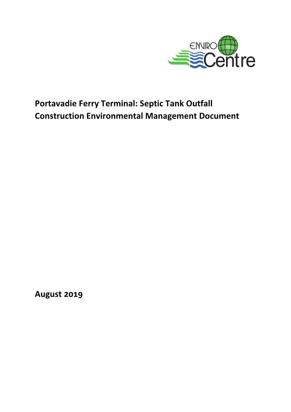 Portavadie Ferry Terminal: Septic Tank Outfall Construction Environmental Management Document