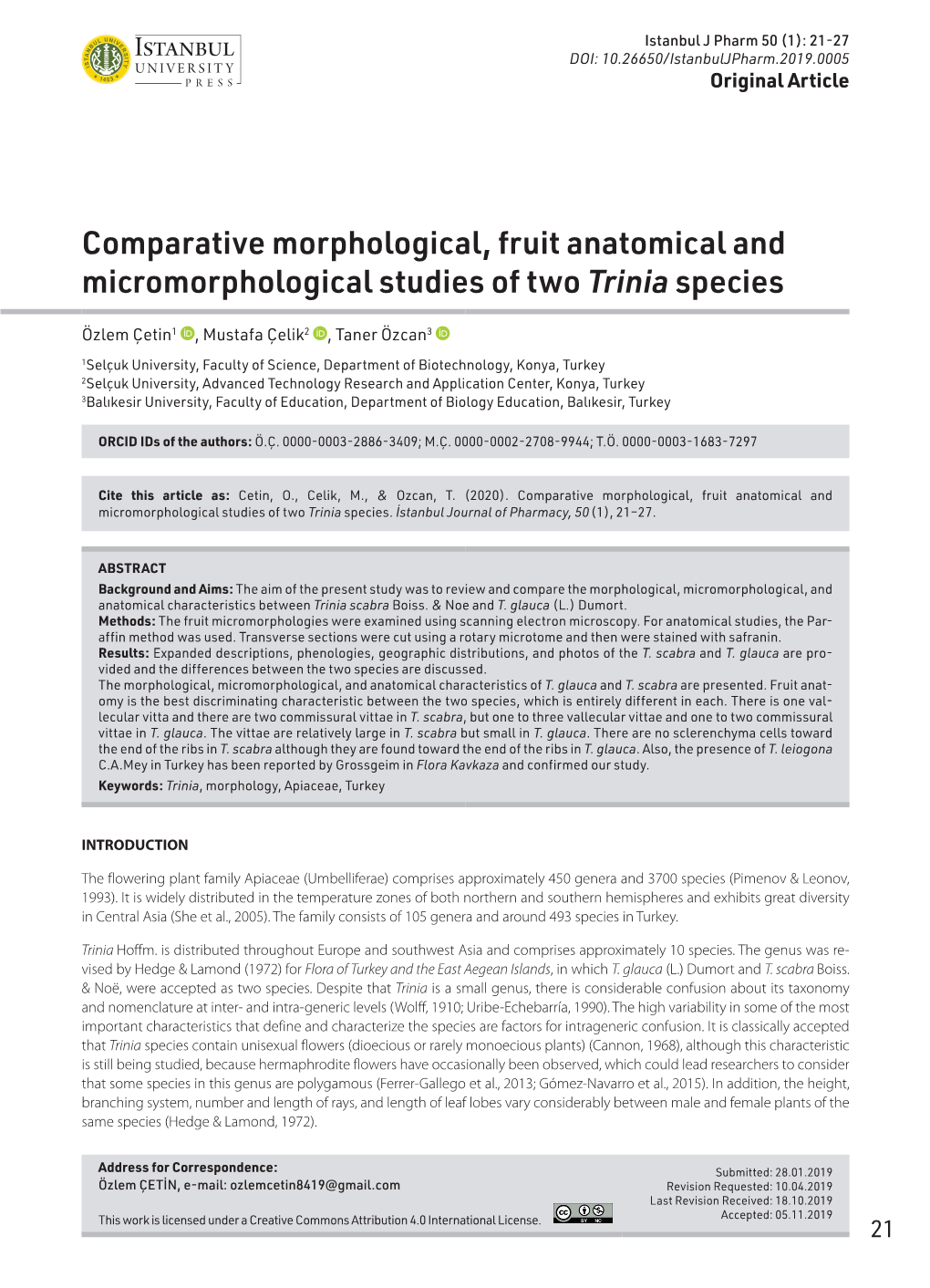 Comparative Morphological, Fruit Anatomical and Micromorphological Studies of Two Trinia Species