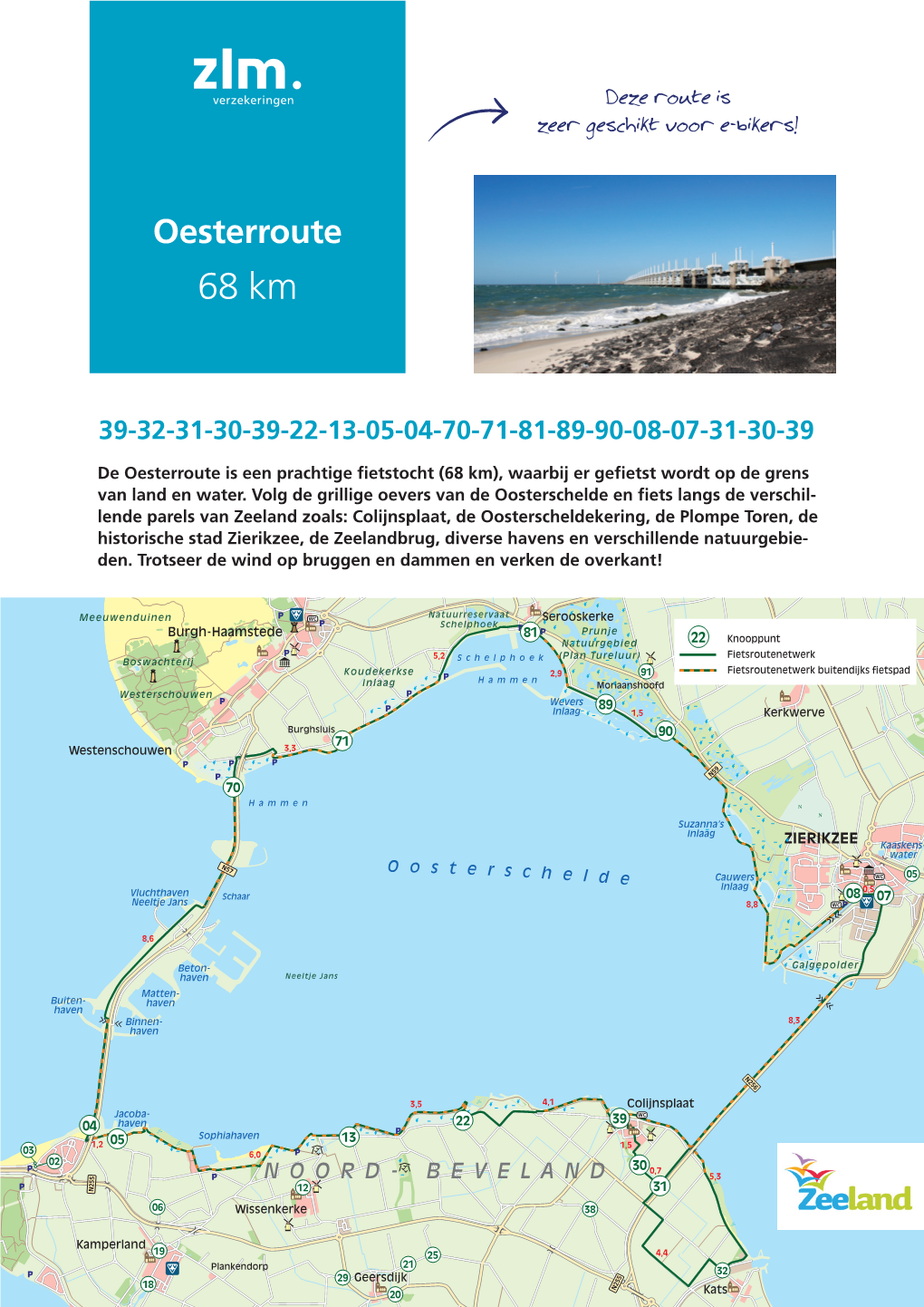 Oesterroute Springersdiep HOEKSE Korendijkse Melissant Slikken W AARD