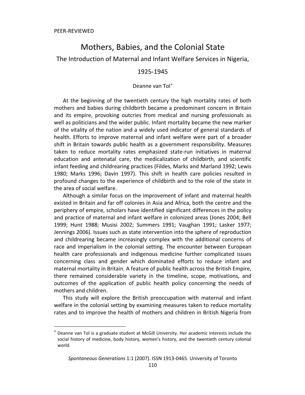 Mothers, Babies, and the Colonial State the Introduction of Maternal and Infant Welfare Services in Nigeria, 1925‐1945