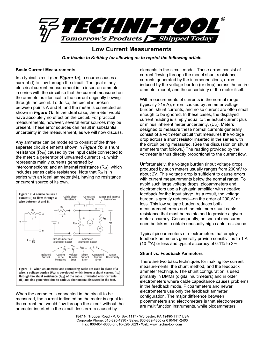 Low Current Measurements Our Thanks to Keithley for Allowing Us to Reprint the Following Article