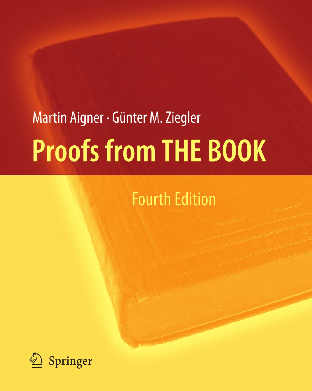 Proofs from the BOOK Fourth Edition Martin Aigner Günter M