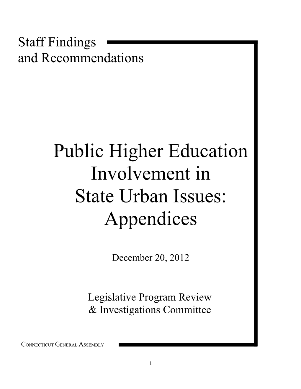 Public Higher Education Involvement in State Urban Issues: Appendices