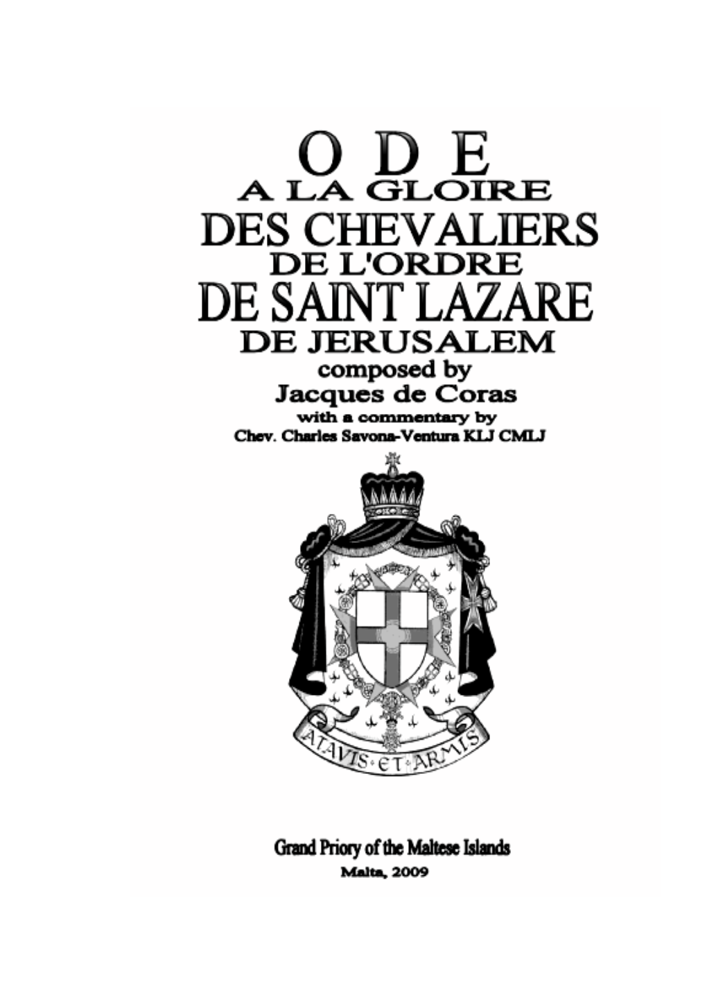 Ode Á La Gloire Des Chevaliers De L'ordre De Saint Lazare De Jérusalem