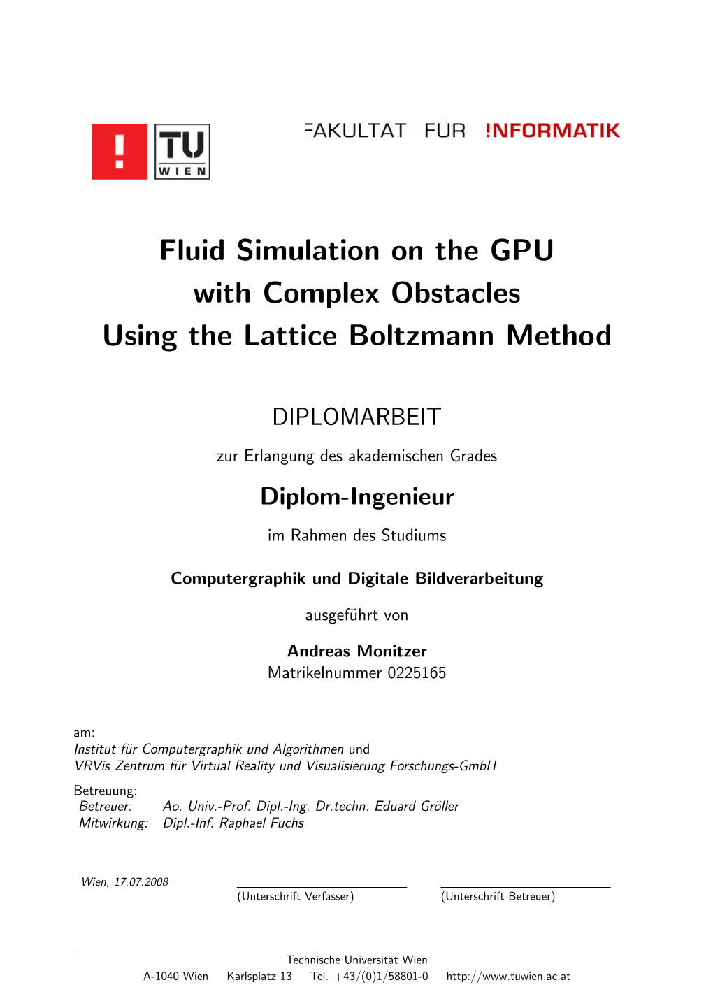 Fluid Simulation on the GPU with Complex Obstacles Using the Lattice Boltzmann Method