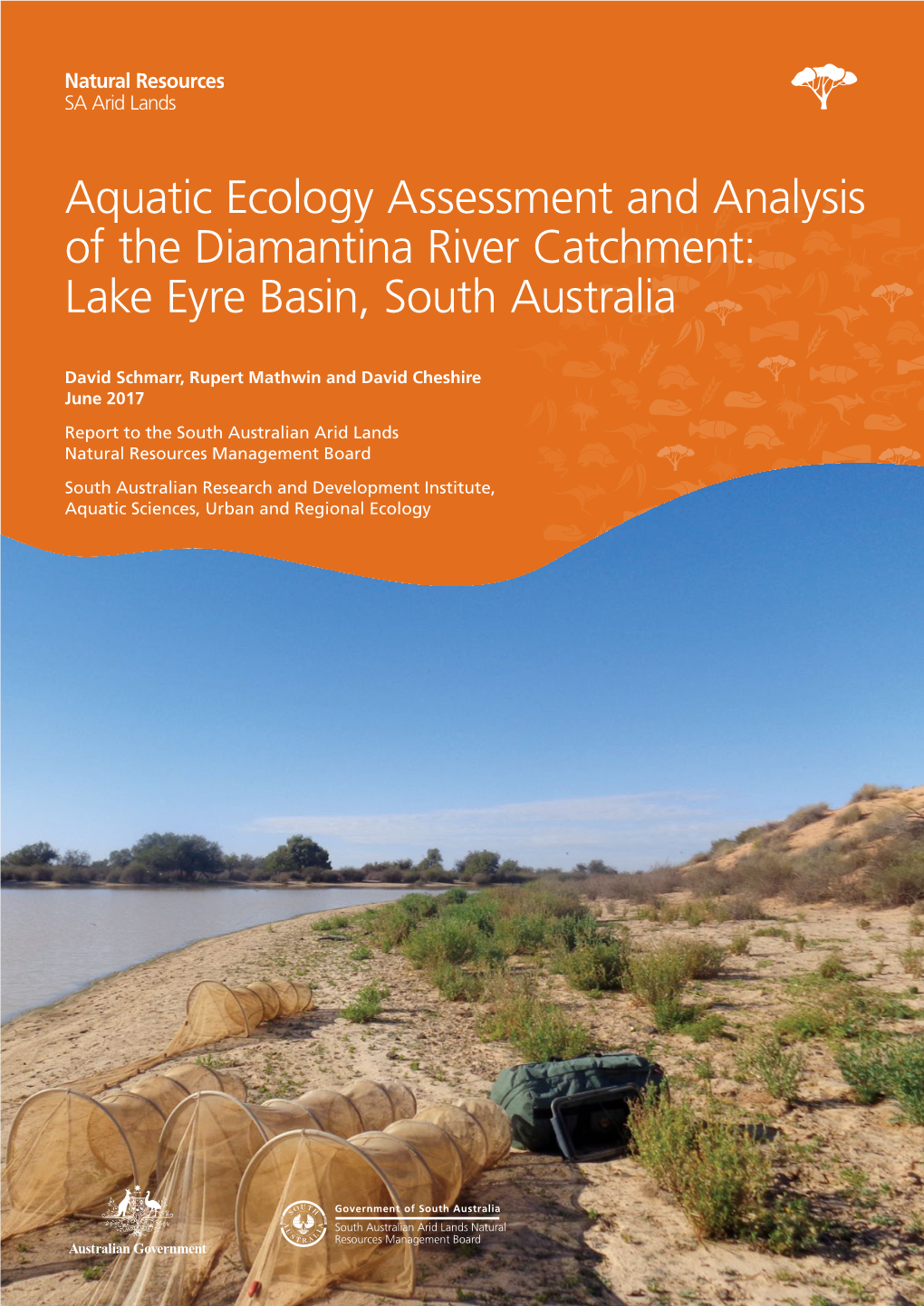 Aquatic Ecology Assessment and Analysis of the Diamantina River Catchment: Lake Eyre Basin, South Australia