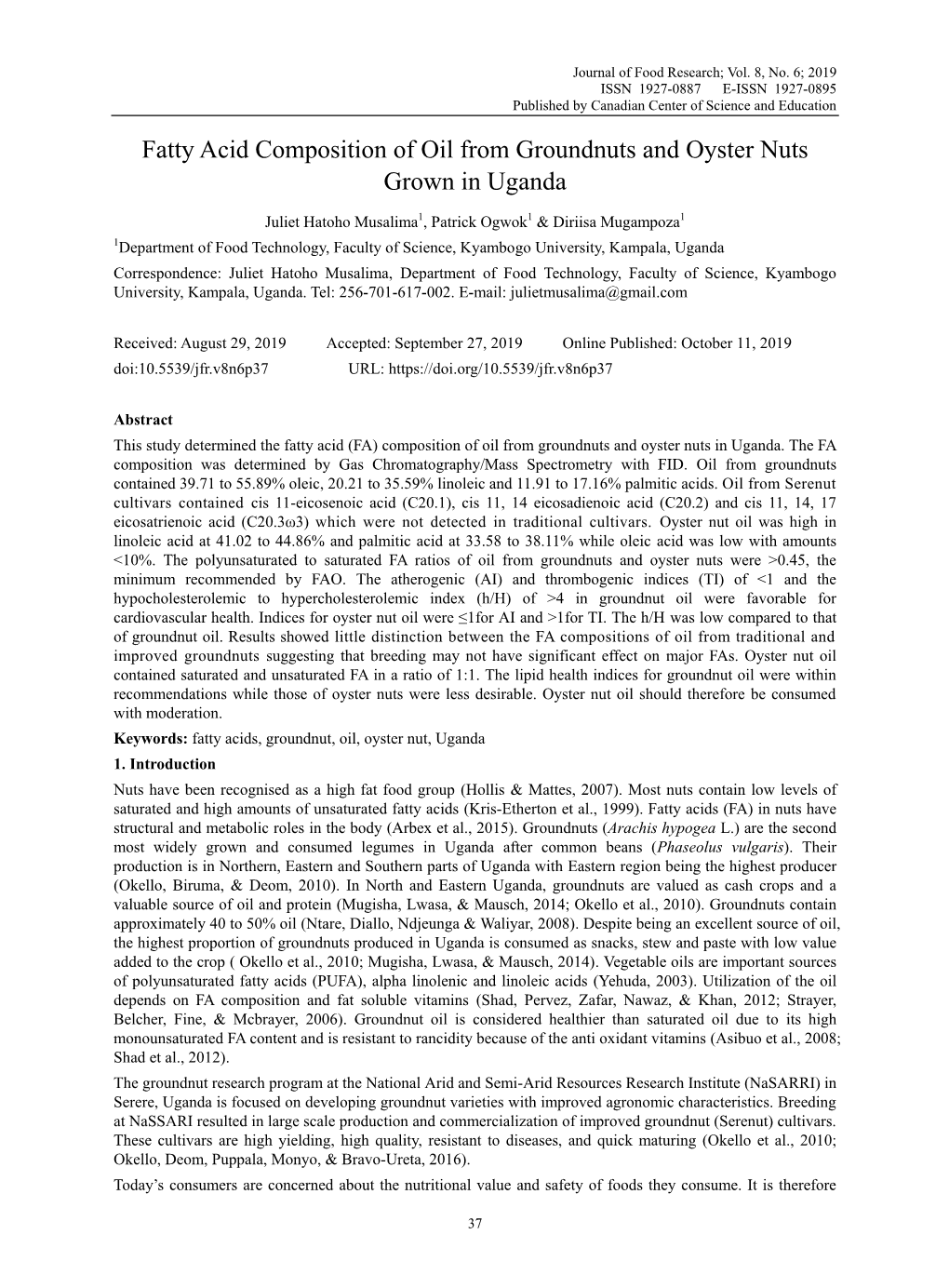 Fatty Acid Composition of Oil from Groundnuts and Oyster Nuts Grown in Uganda