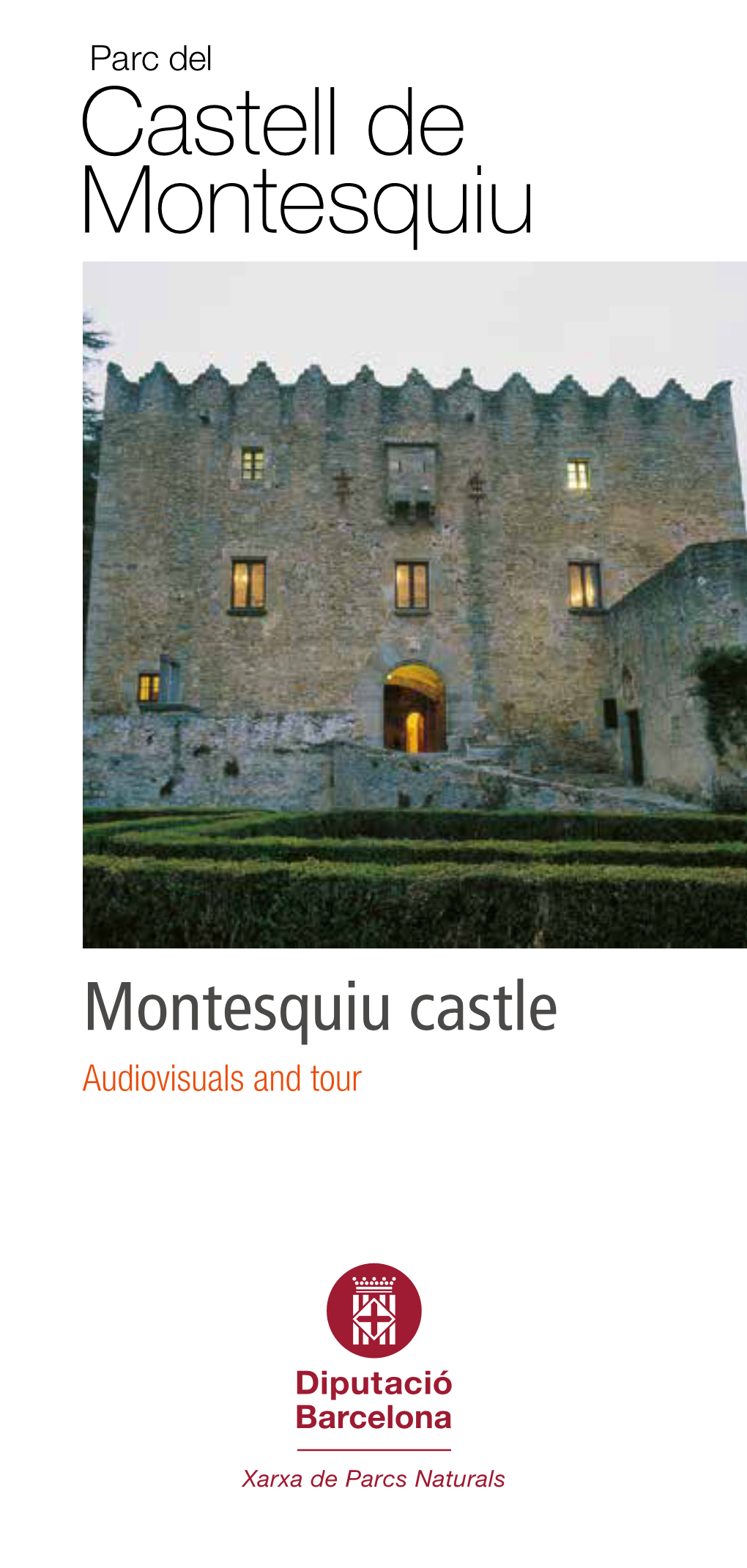 Montesquiu Castle a Castle Steeped in History