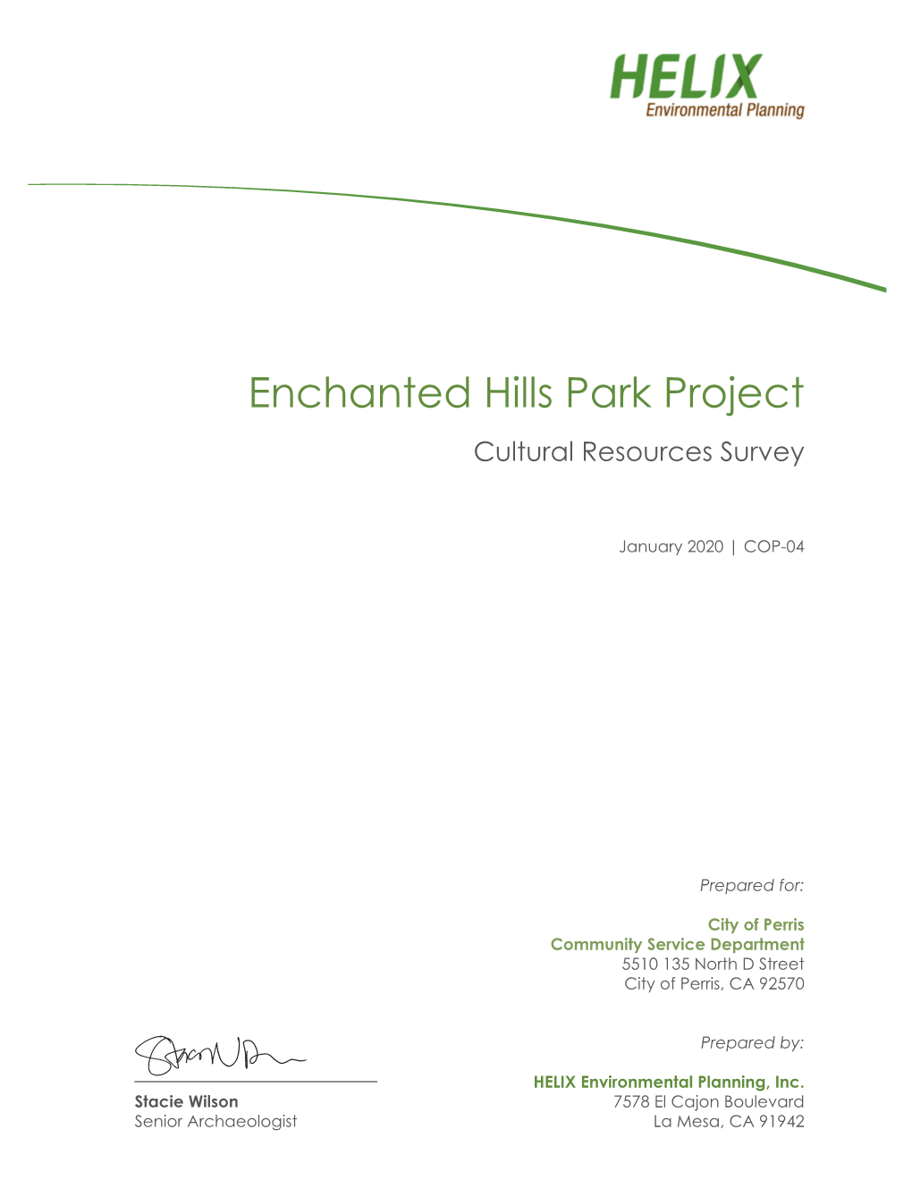 Enchanted Hills Park Project Cultural Resources Survey