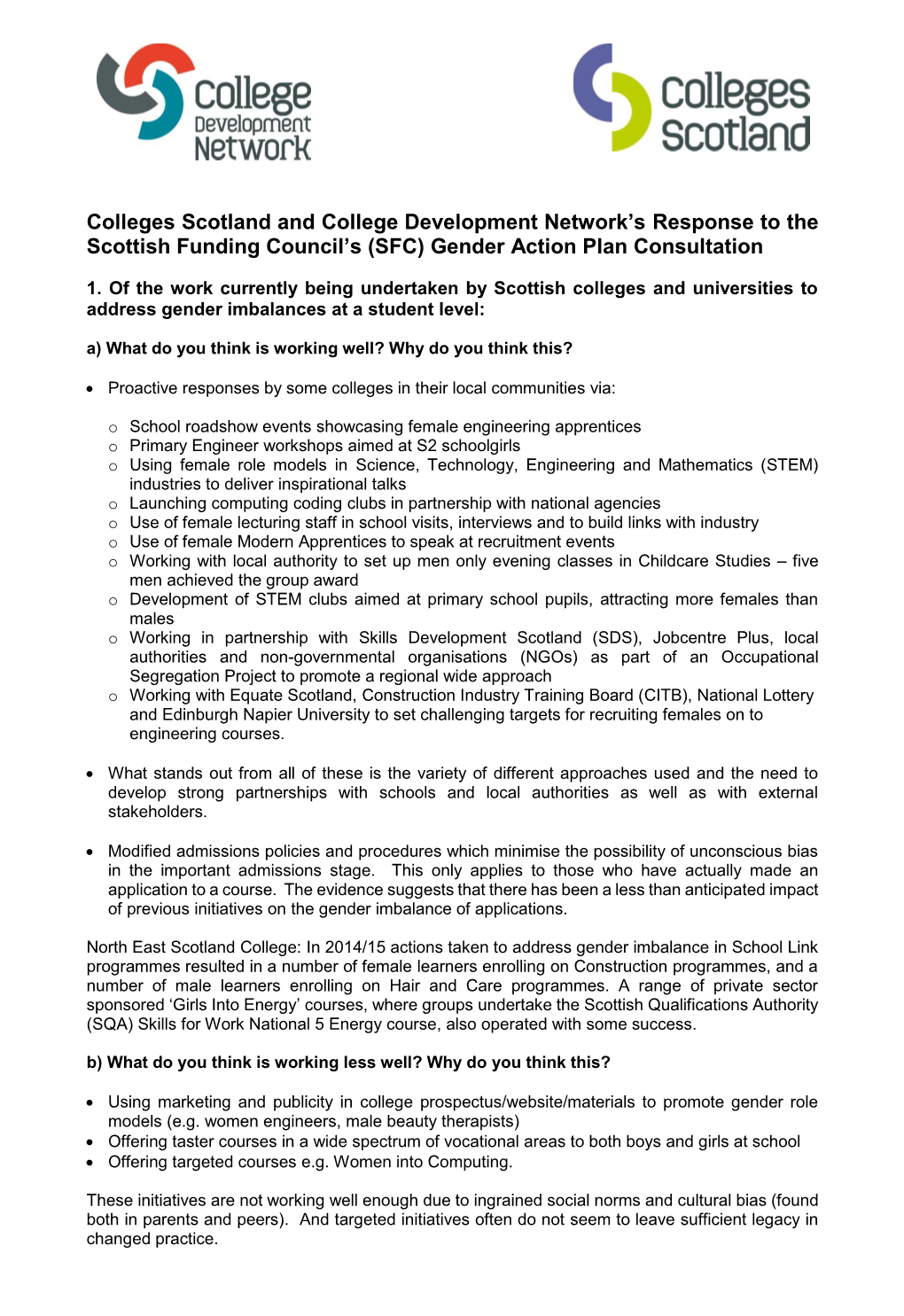 Colleges Scotland and College Development Network's Response to the Scottish Funding Council's (SFC) Gender Action Plan Cons