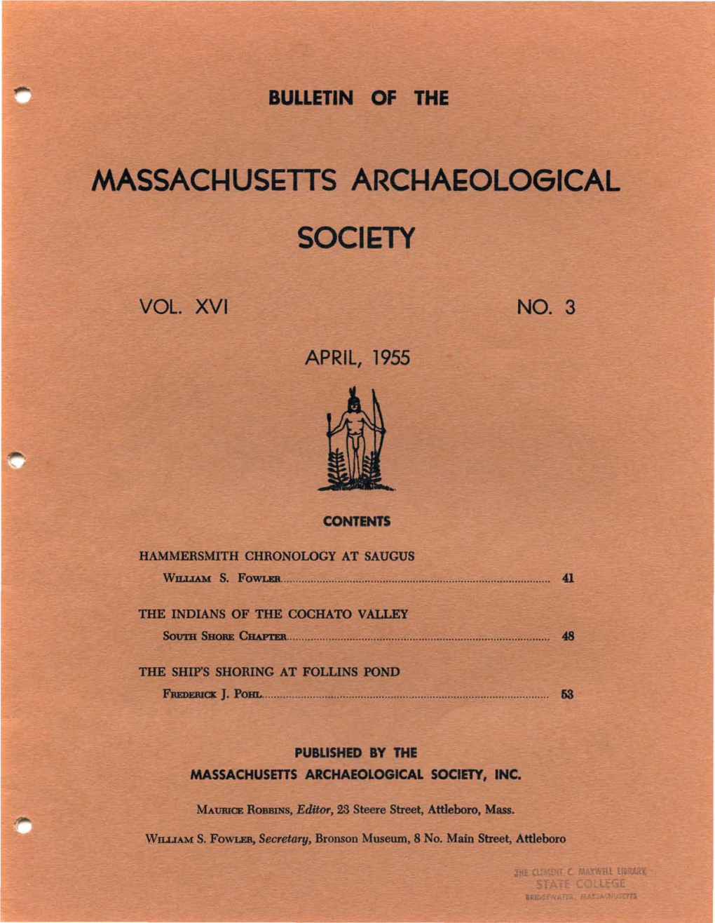Bulletin of the Massachusetts Archaeological Society, Vol. 16, No. 3. April 1955