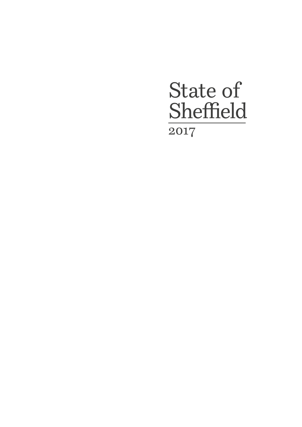 State of Sheffield 2017 State of Sheffield 2017