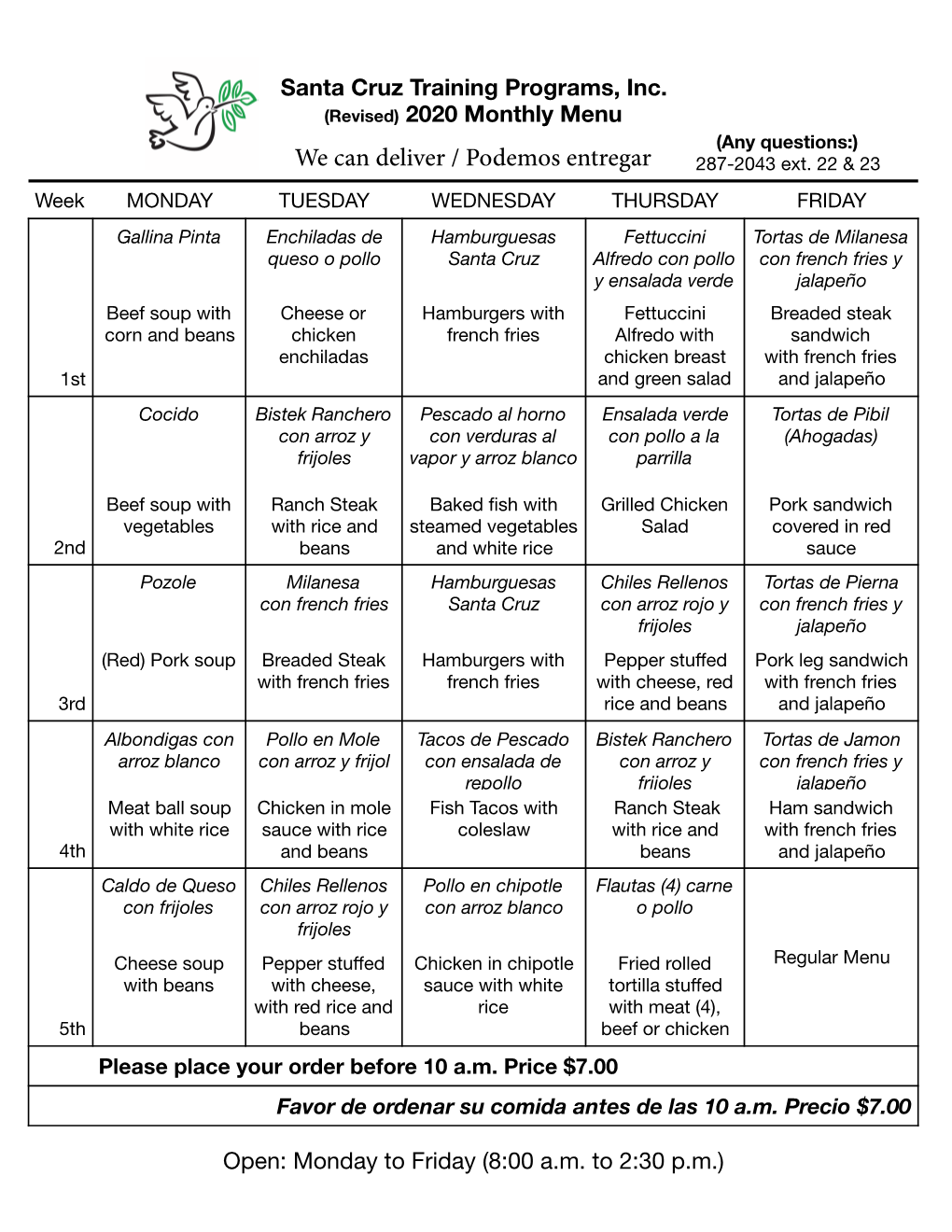 2020 Monthly Menu (Any Questions:) We Can Deliver / Podemos Entregar 287-2043 Ext