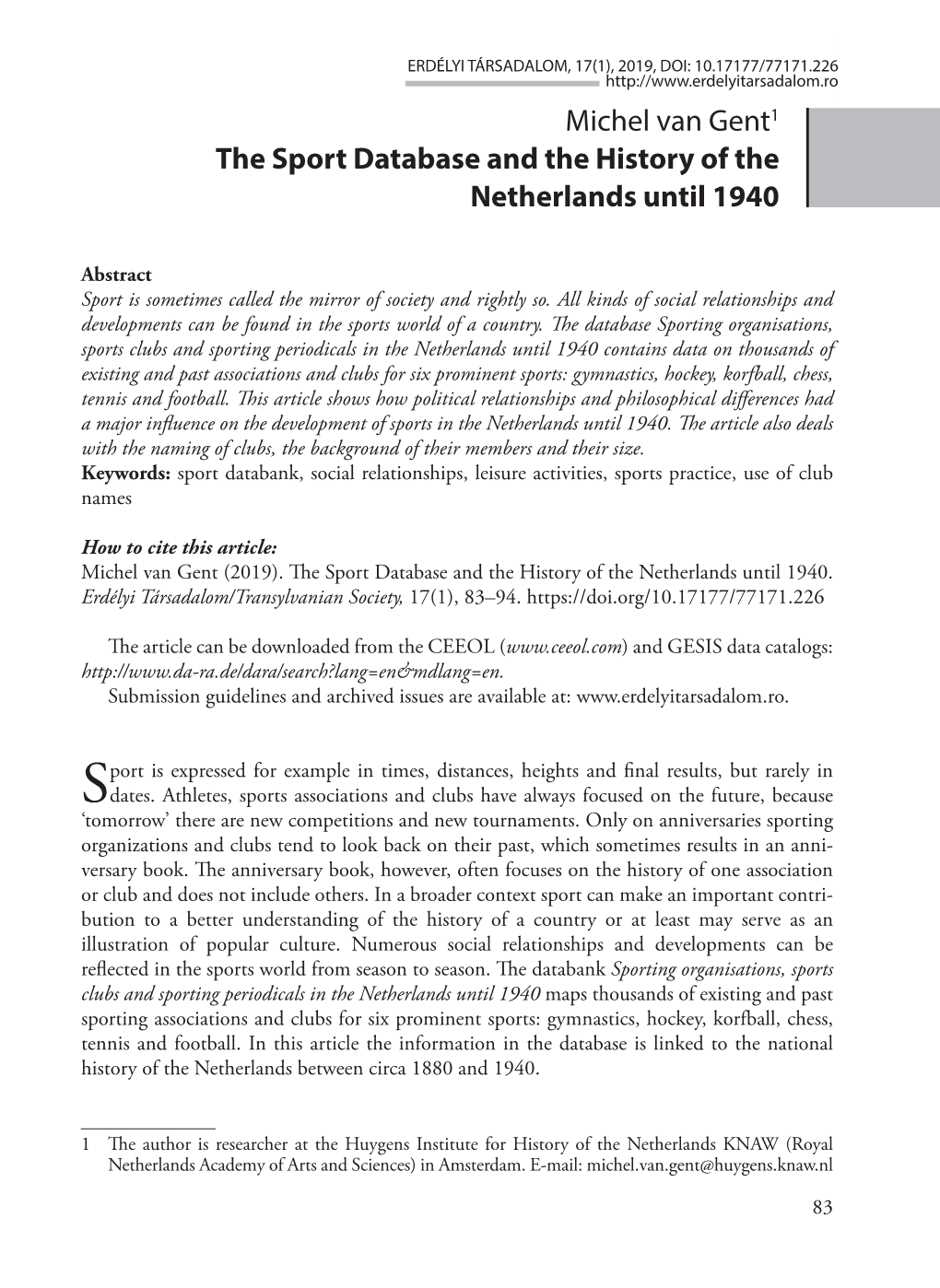 Michel Van Gent1 the Sport Database and the History of the Netherlands Until 1940