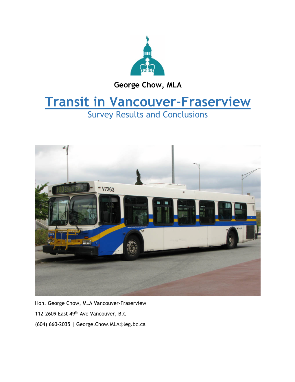 Transit in Vancouver-Fraserview Survey Results and Conclusions