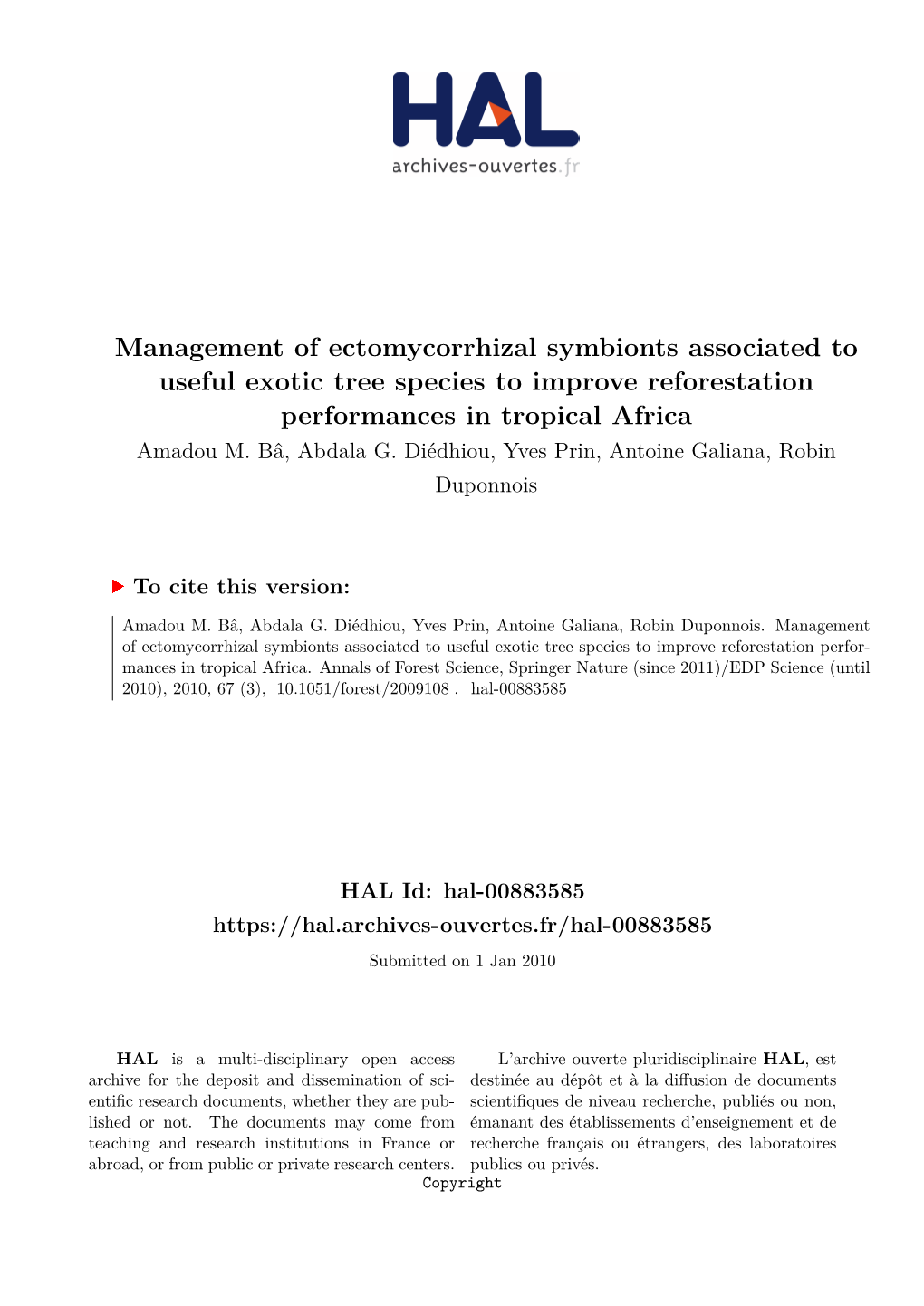 Management of Ectomycorrhizal Symbionts Associated to Useful Exotic Tree Species to Improve Reforestation Performances in Tropical Africa Amadou M