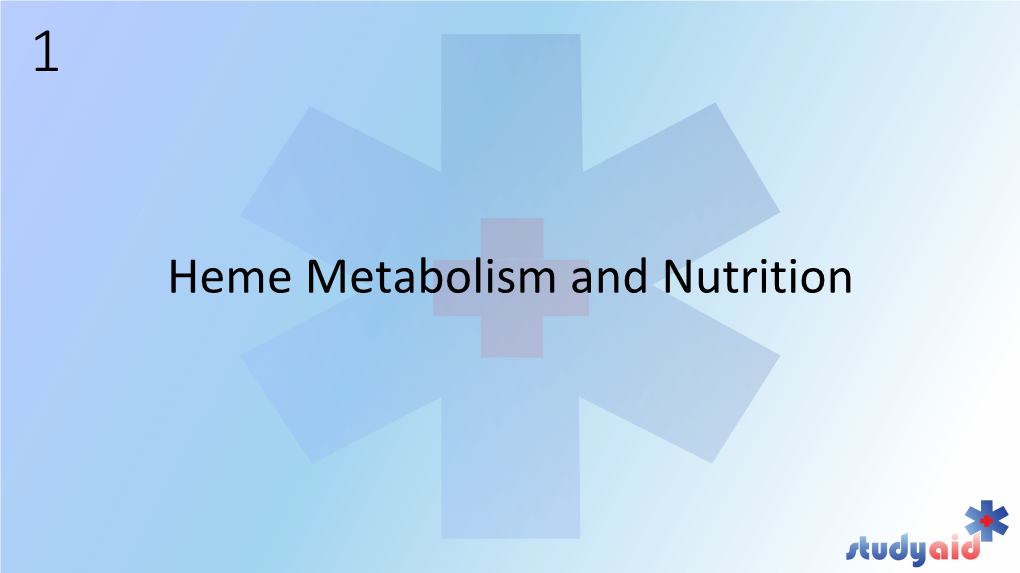 Heme and Nutrition