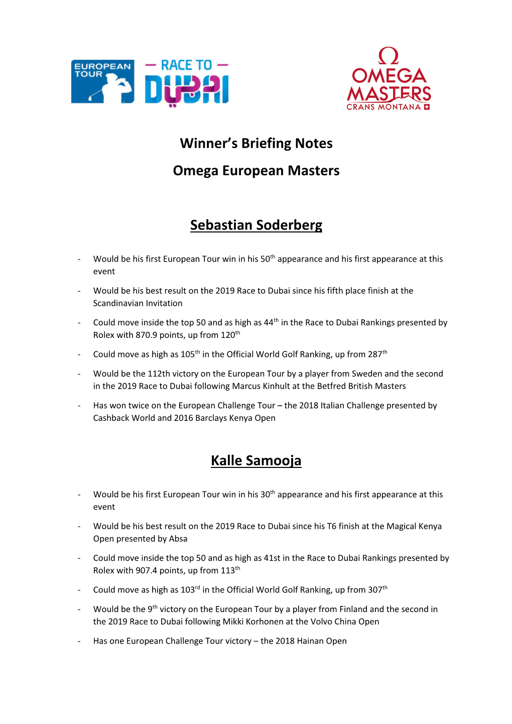 Winner's Briefing Notes Omega European Masters Sebastian Soderberg Kalle Samooja