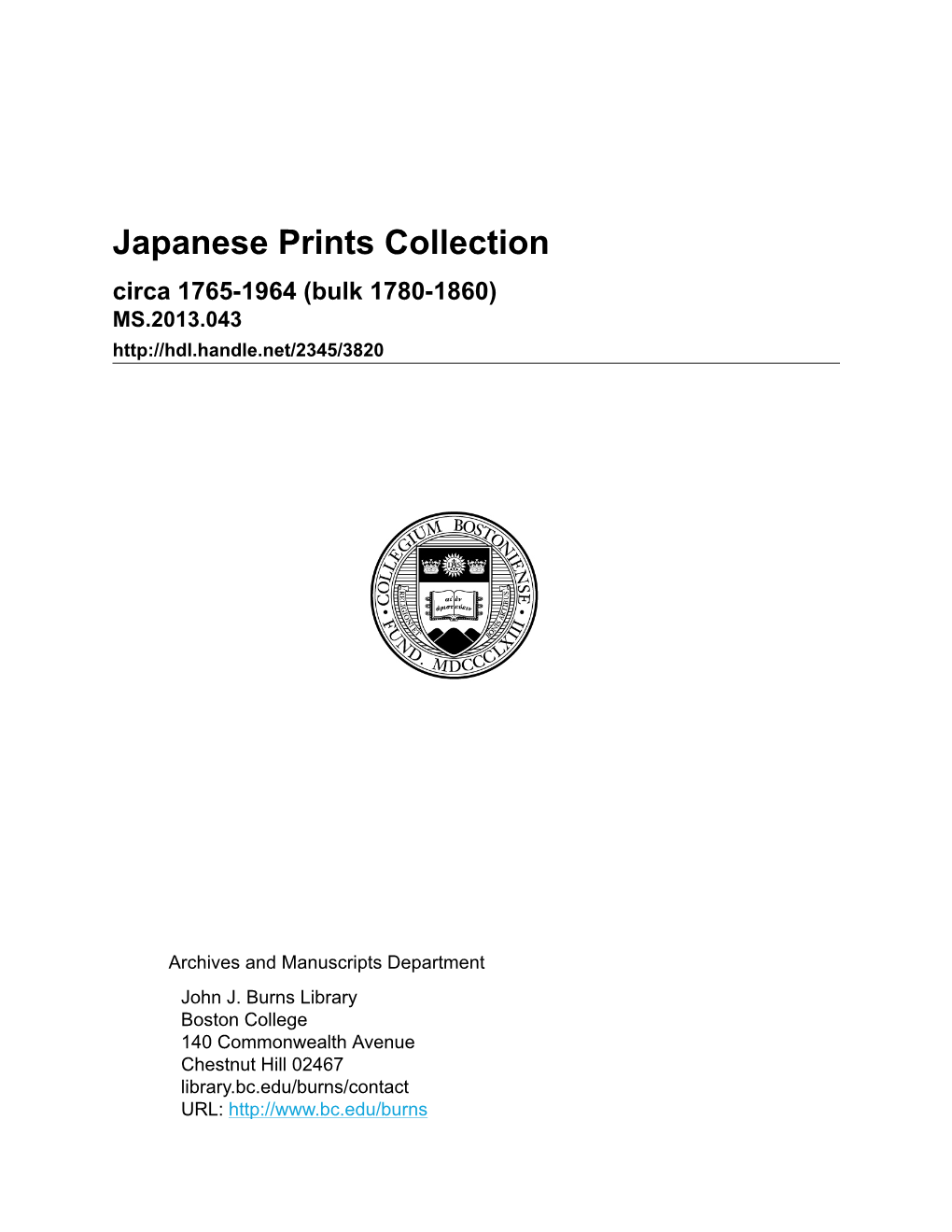 Japanese Prints Collection Circa 1765-1964 (Bulk 1780-1860) MS.2013.043
