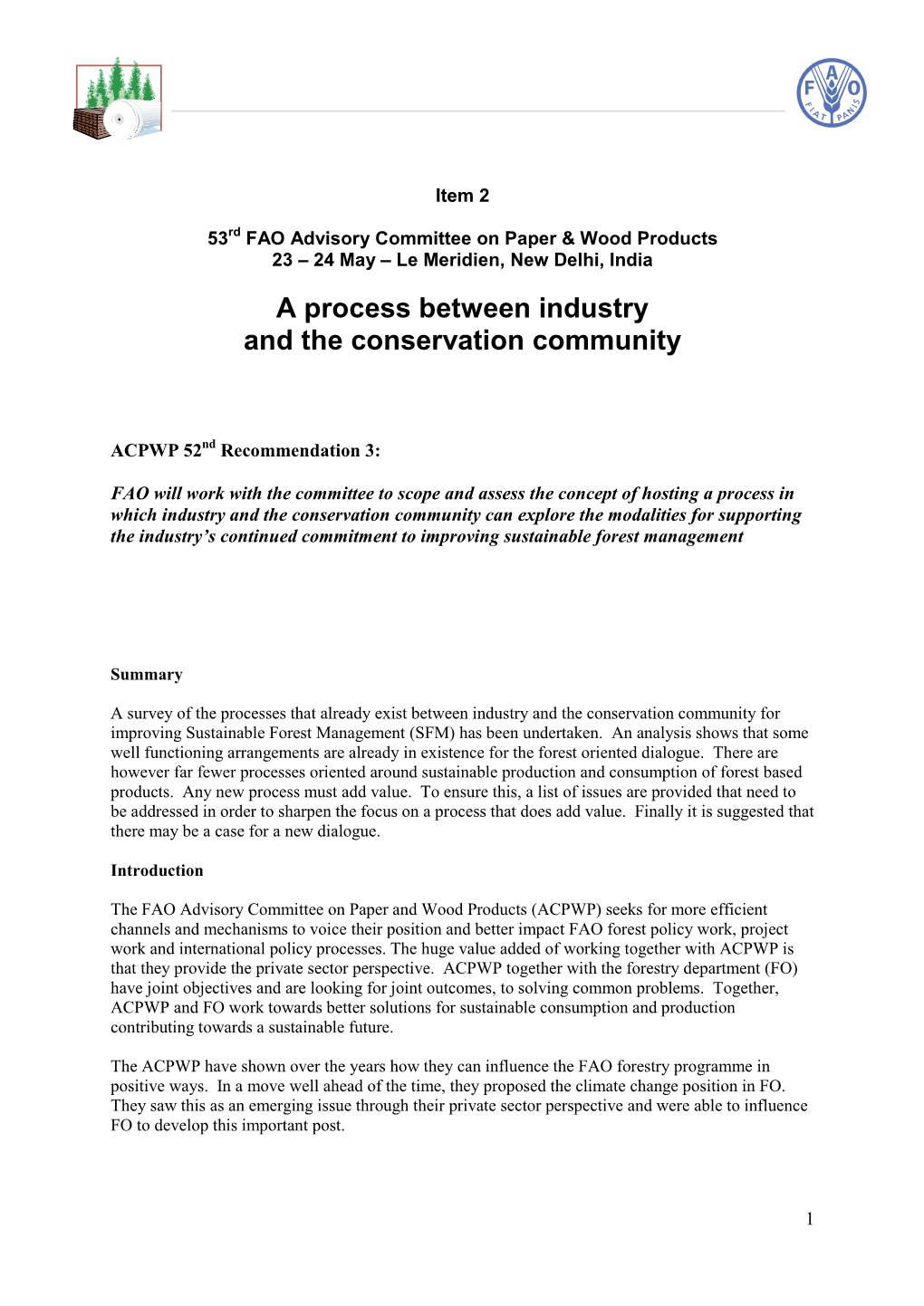 A Process Between Industry and the Conservation Community