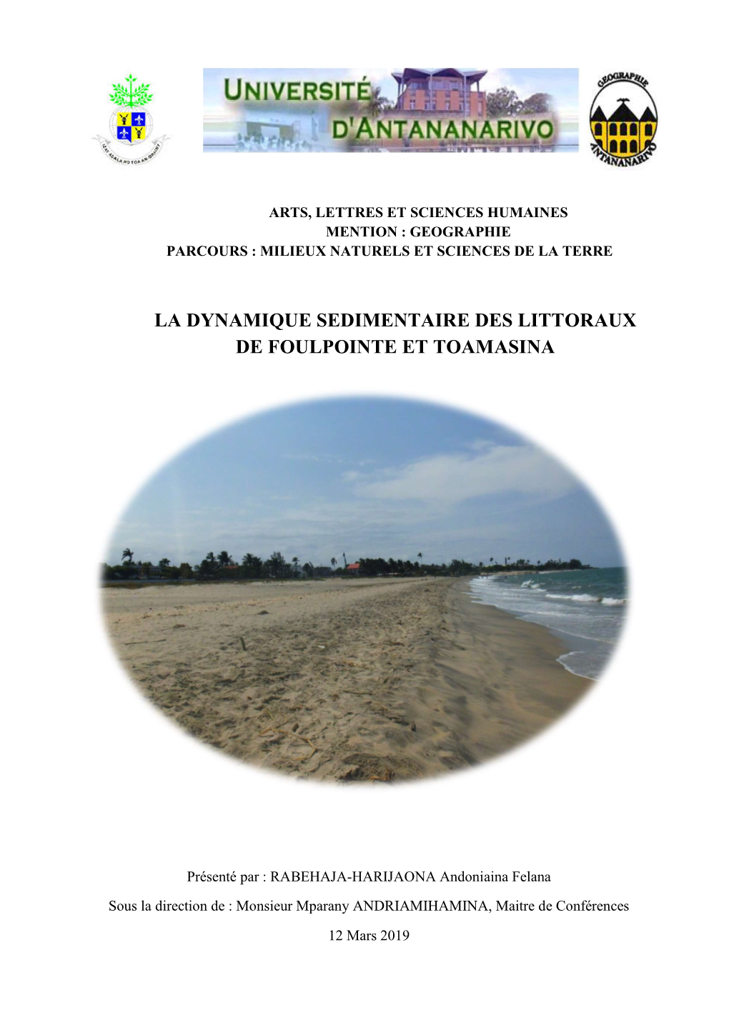 La Dynamique Sedimentaire Des Littoraux De Foulpointe Et Toamasina
