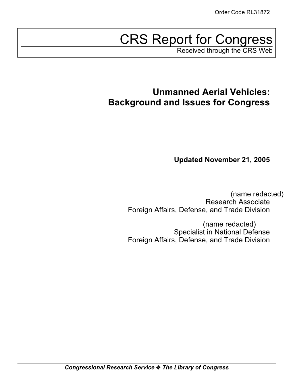 Unmanned Aerial Vehicles: Background and Issues for Congress