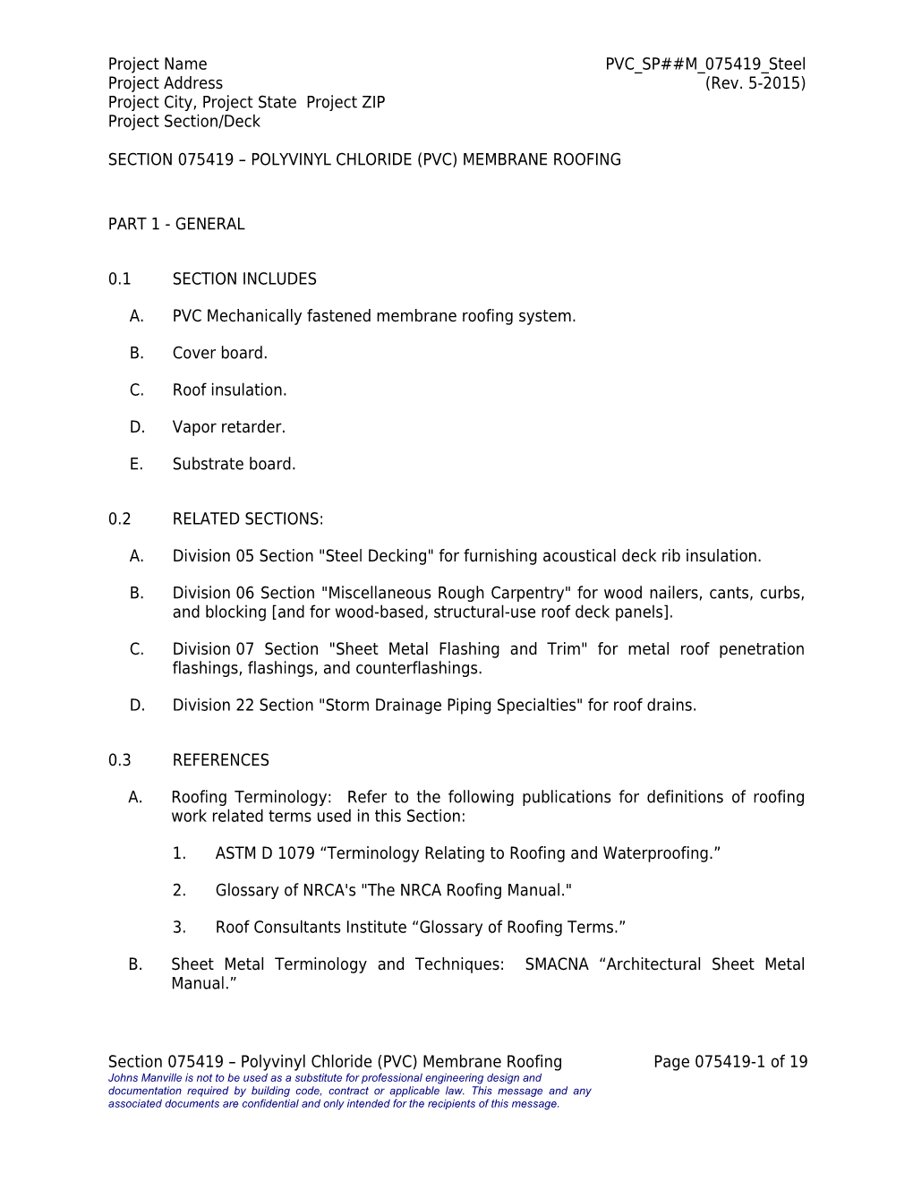 Section 075113 - Built-Up Asphalt Roofing