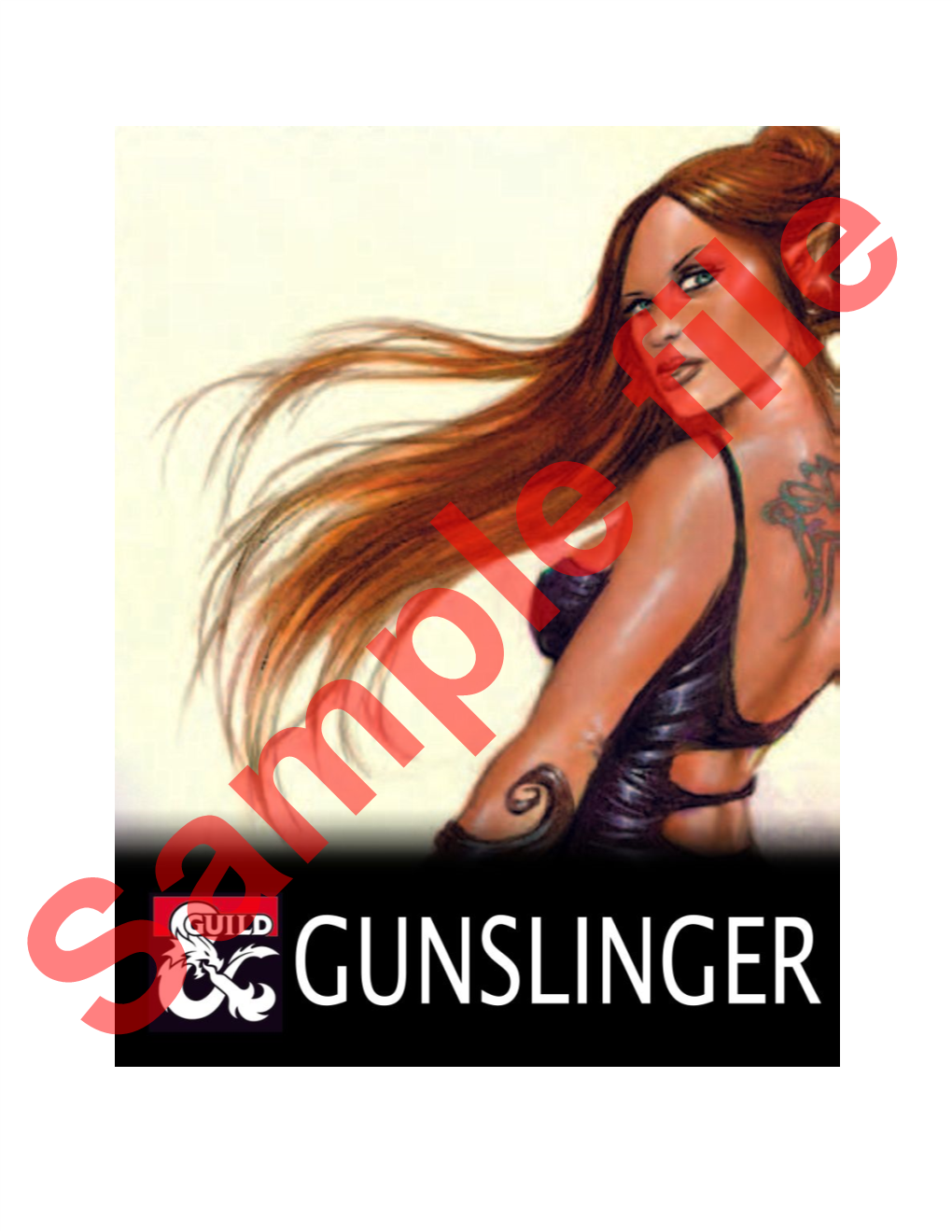 Gunslinger, You Gain the Following Class GUNSLINGER Features