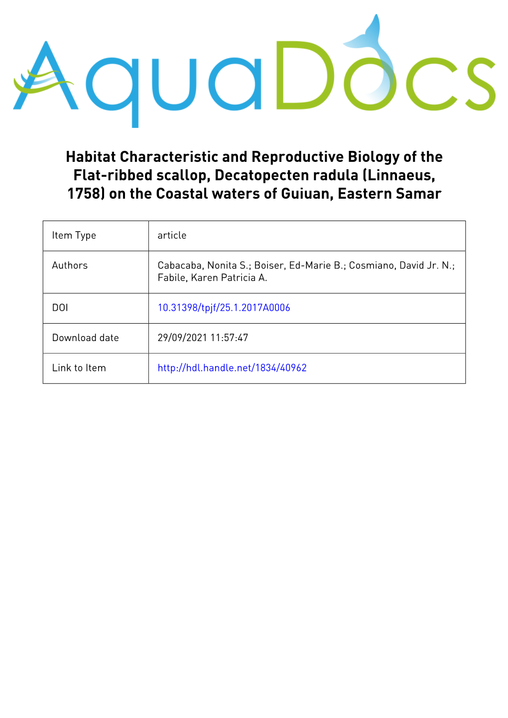 Habitat Characteristic and Reproductive Biology of the Flat-Ribbed Scallop, Decatopecten Radula (Linnaeus, 1758) on the Coastal Waters of Guiuan, Eastern Samar