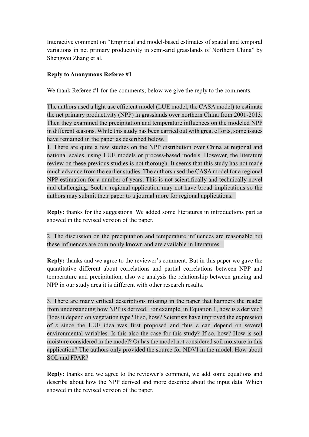 Empirical and Model-Based Estimates of Spatial and Temporal Variations in Net Primary Productivity in Semi-Arid Grasslands of Northern China” by Shengwei Zhang Et Al