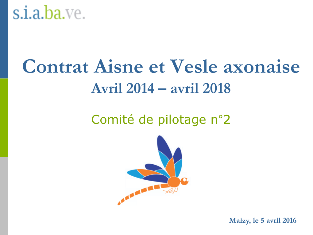 Contrat Aisne Et Vesle Axonaise Avril 2014 – Avril 2018