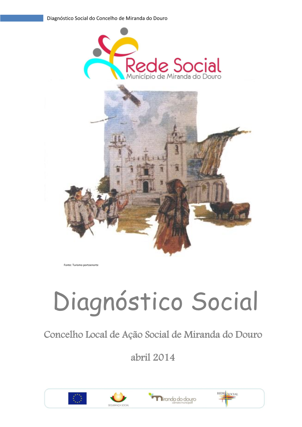 Diagnóstico Social Do Concelho De Miranda Do Douro