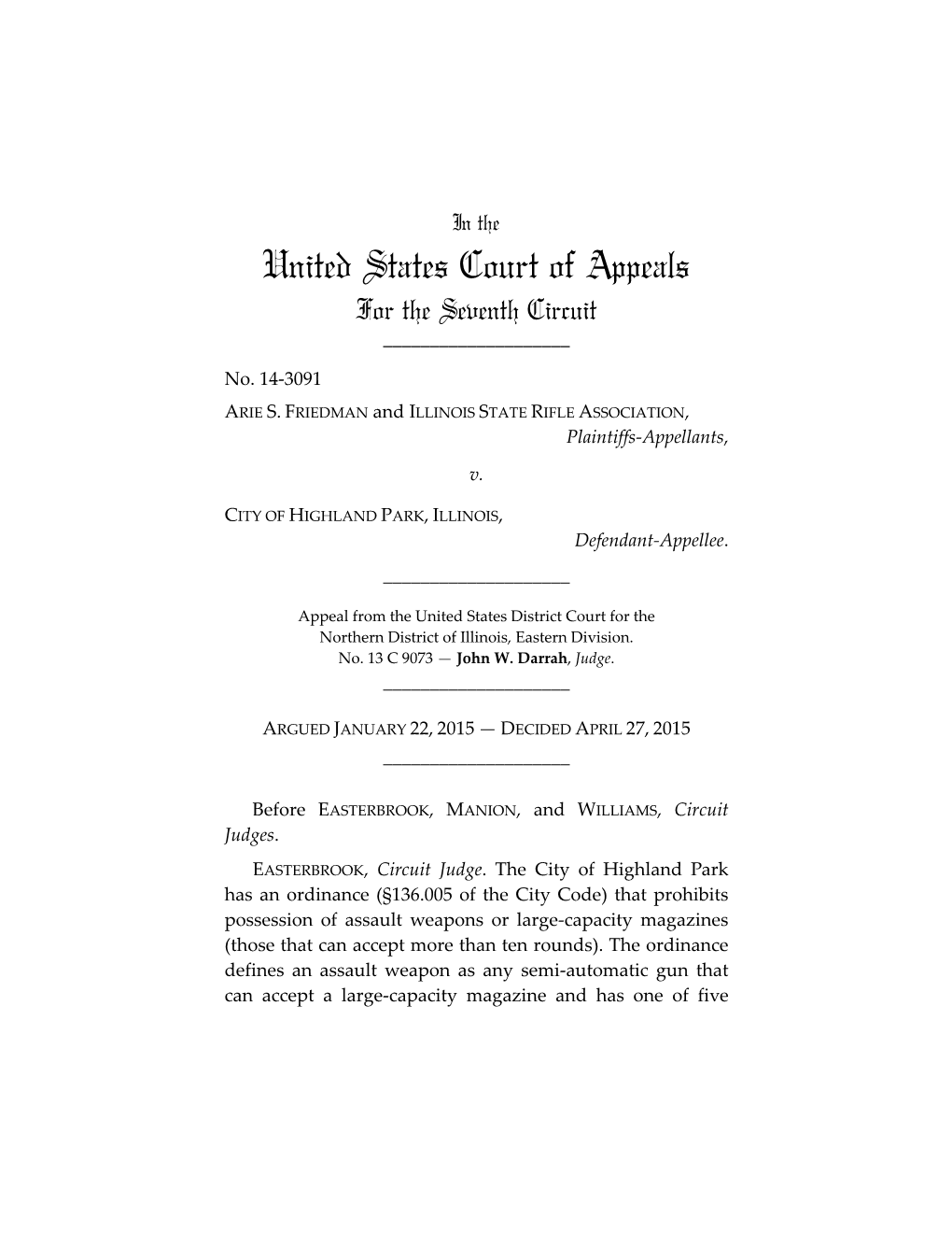 United States Court of Appeals for the Seventh Circuit ______