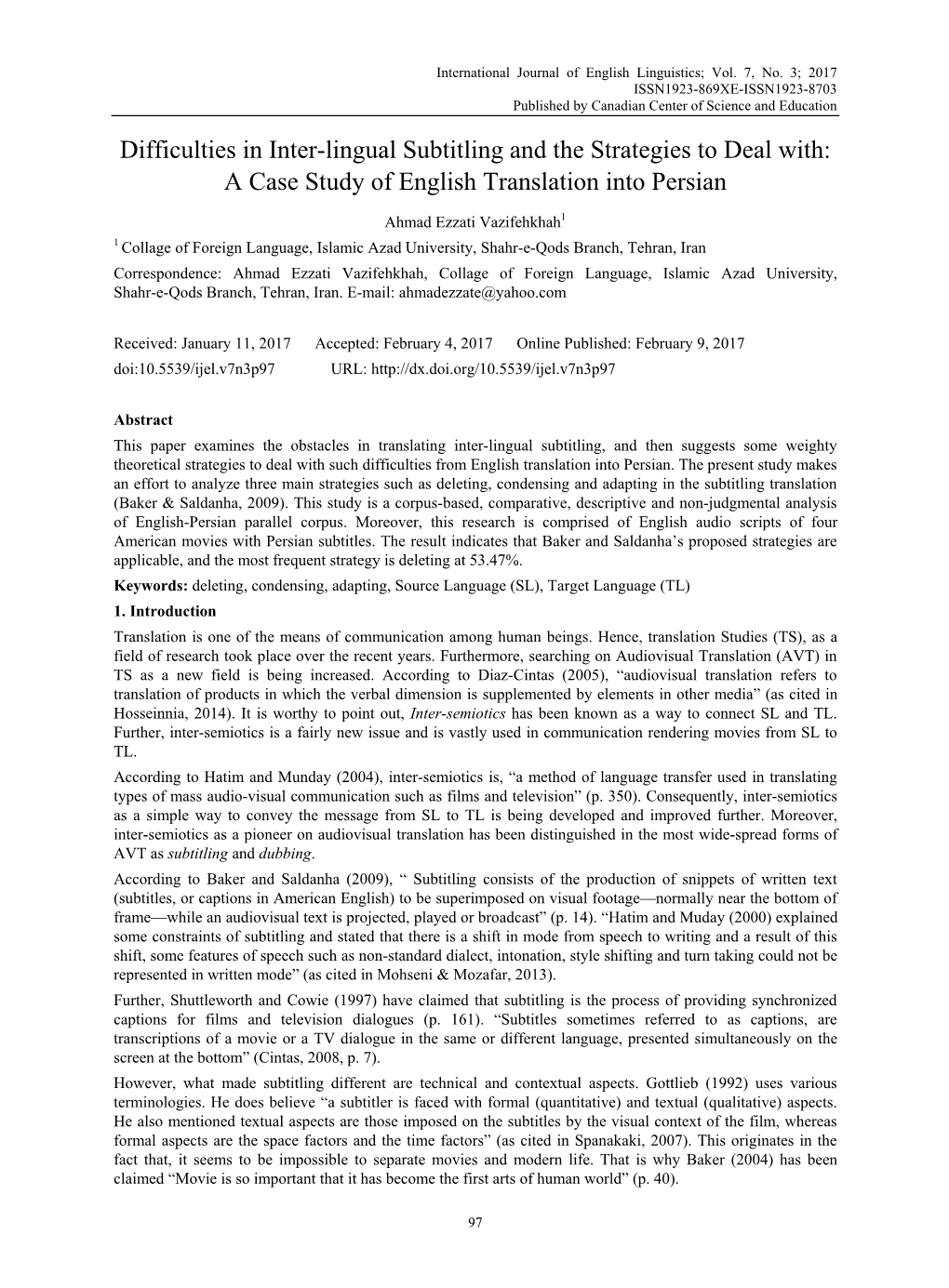 Difficulties in Inter-Lingual Subtitling and the Strategies to Deal With: a Case Study of English Translation Into Persian