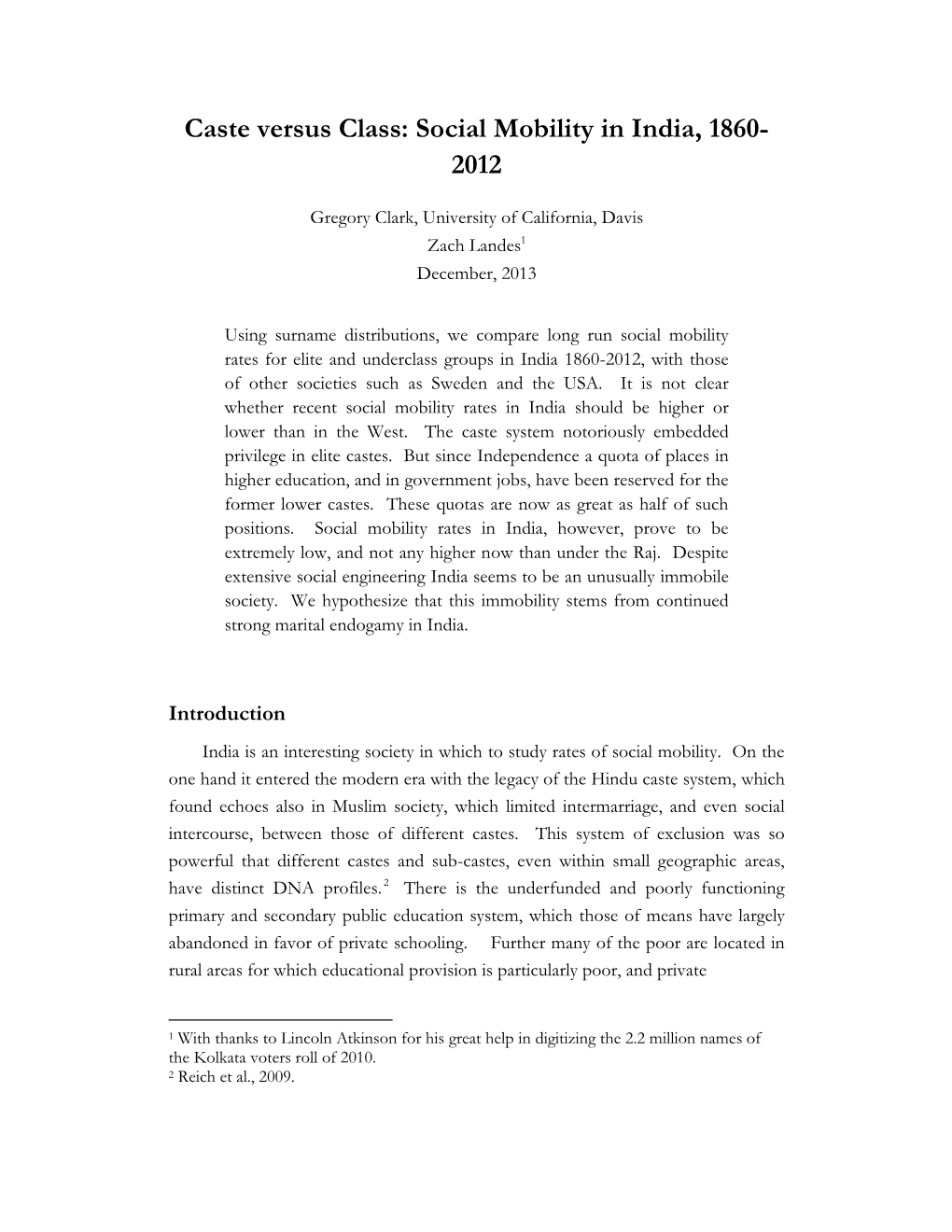 Caste Versus Class: Social Mobility in India, 1860- 2012