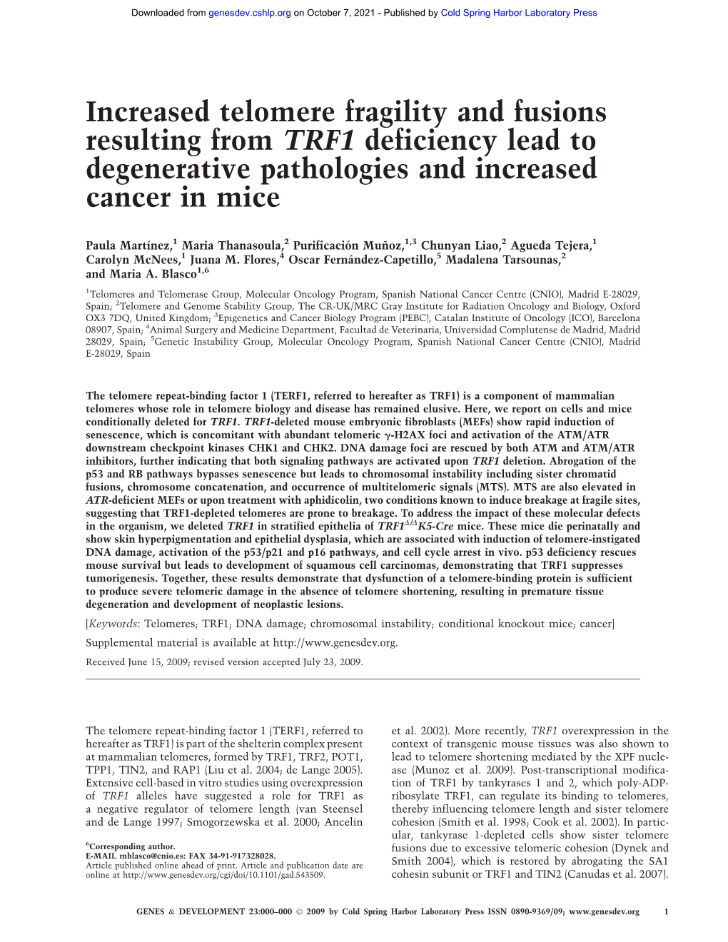 Increased Telomere Fragility and Fusions Resulting from TRF1 Deficiency Lead to Degenerative Pathologies and Increased Cancer in Mice