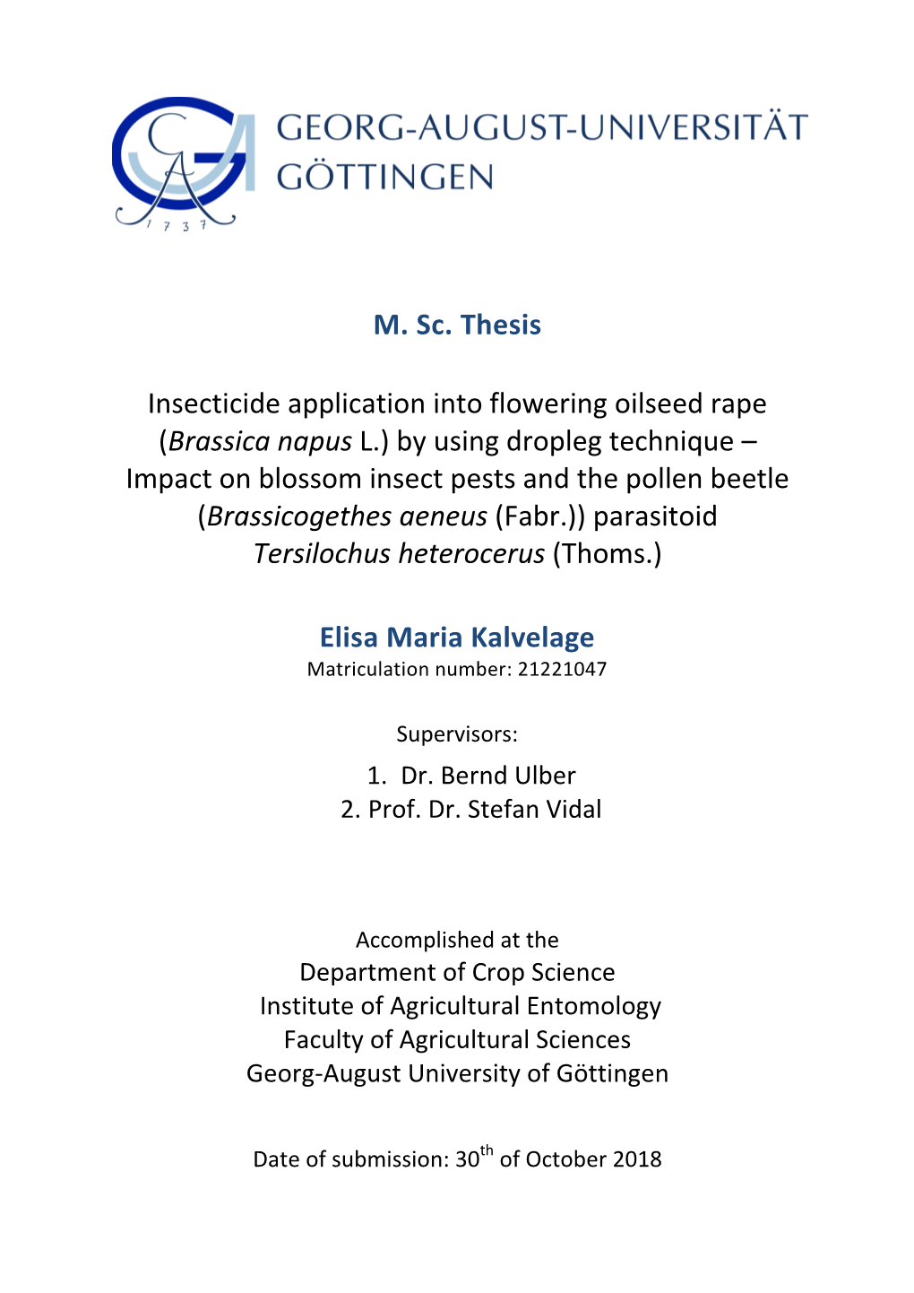 M. Sc. Thesis Insecticide Application Into Flowering Oilseed Rape