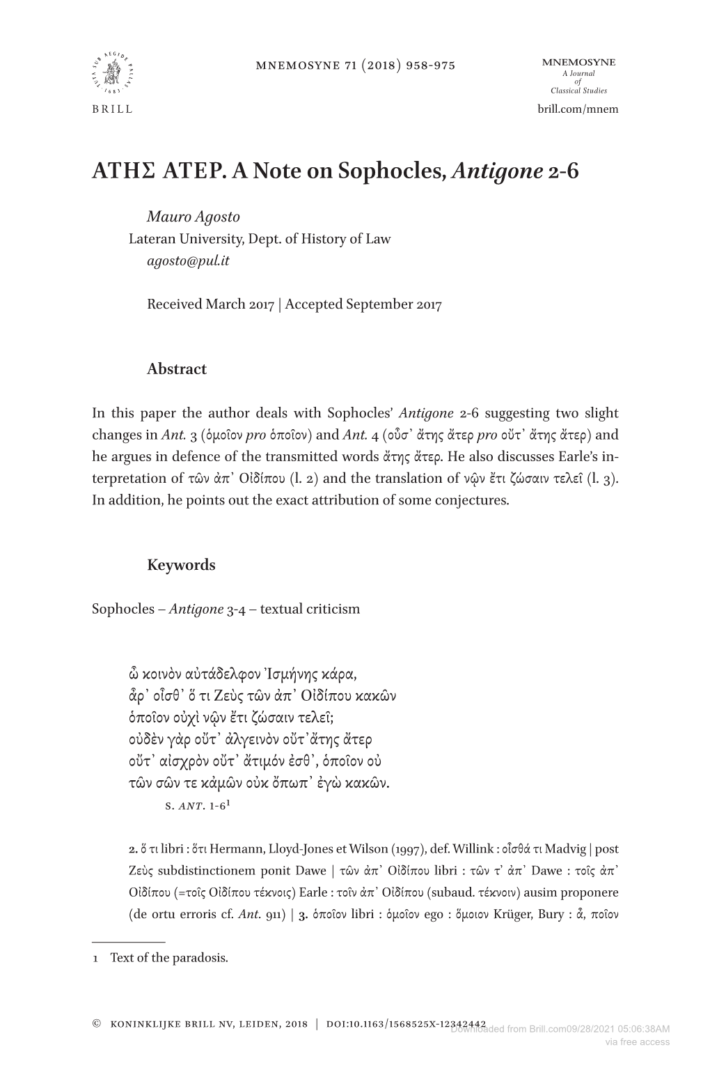 ATΗΣ ΑΤΕΡ. a Note on Sophocles, Antigone 2-6