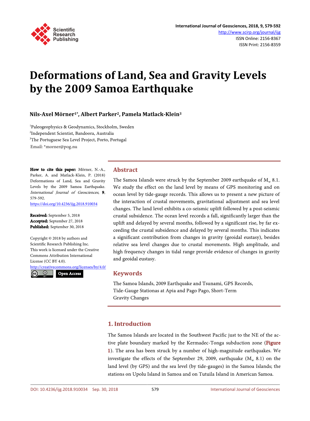 Deformations of Land, Sea and Gravity Levels by the 2009 Samoa Earthquake