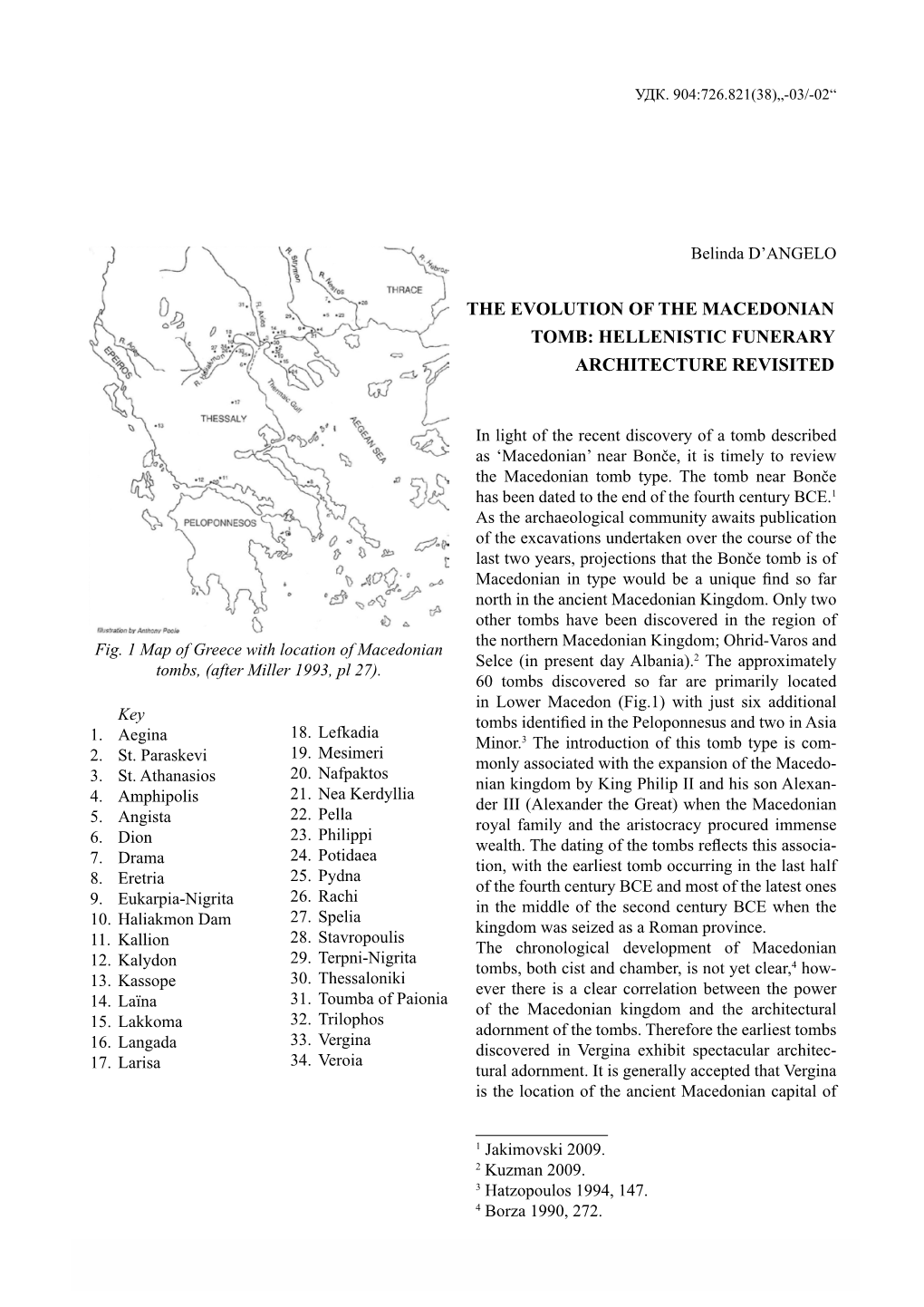 The Evolution of the Macedonian Tomb: Hellenistic Funerary Architecture Revisited