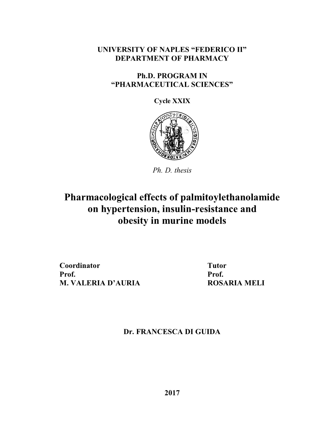 Pharmacological Effects of Palmitoylethanolamide on Hypertension, Insulin-Resistance and Obesity in Murine Models